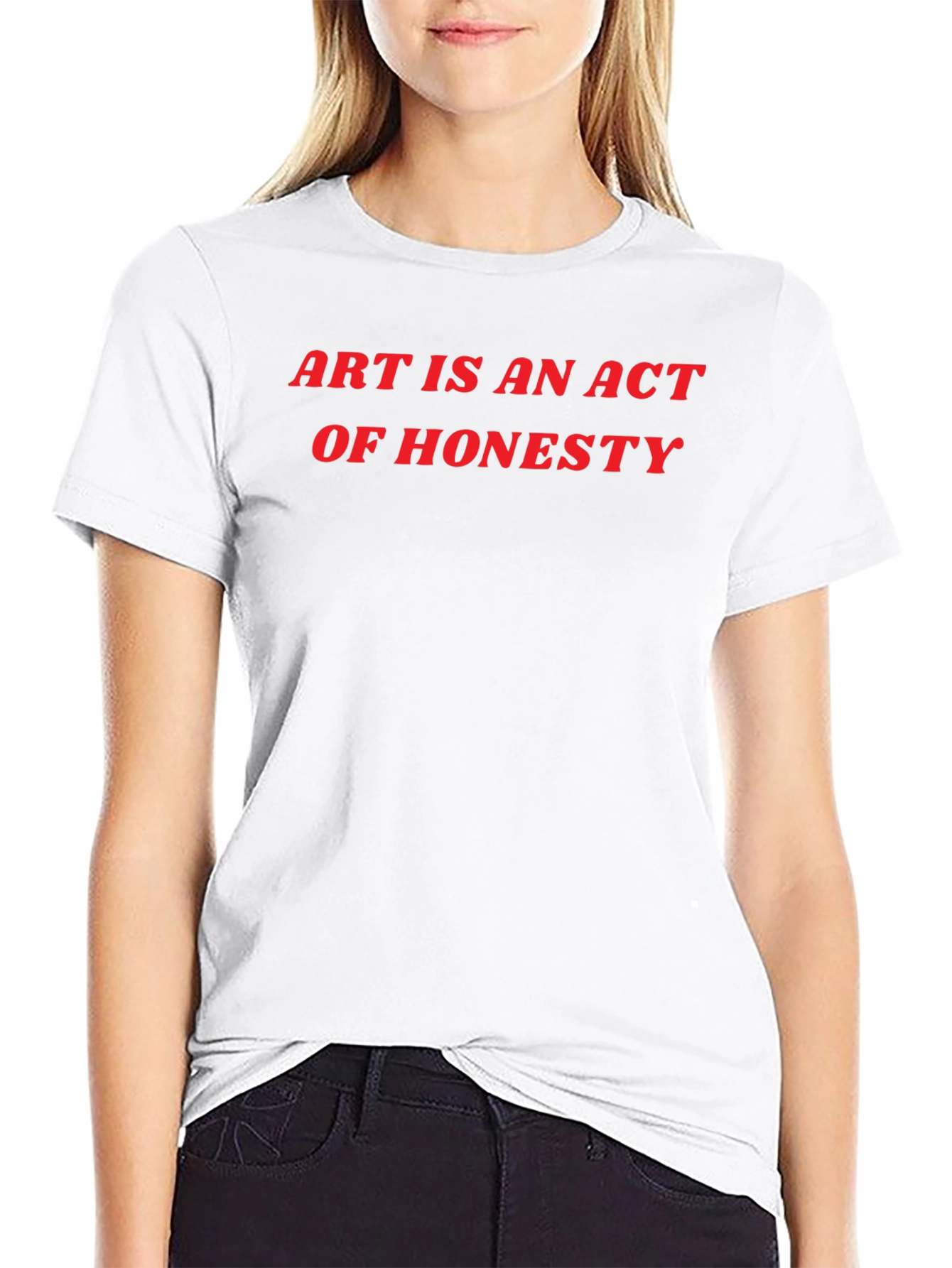 Art Is An Act Of Honesty Black T-Shirt
