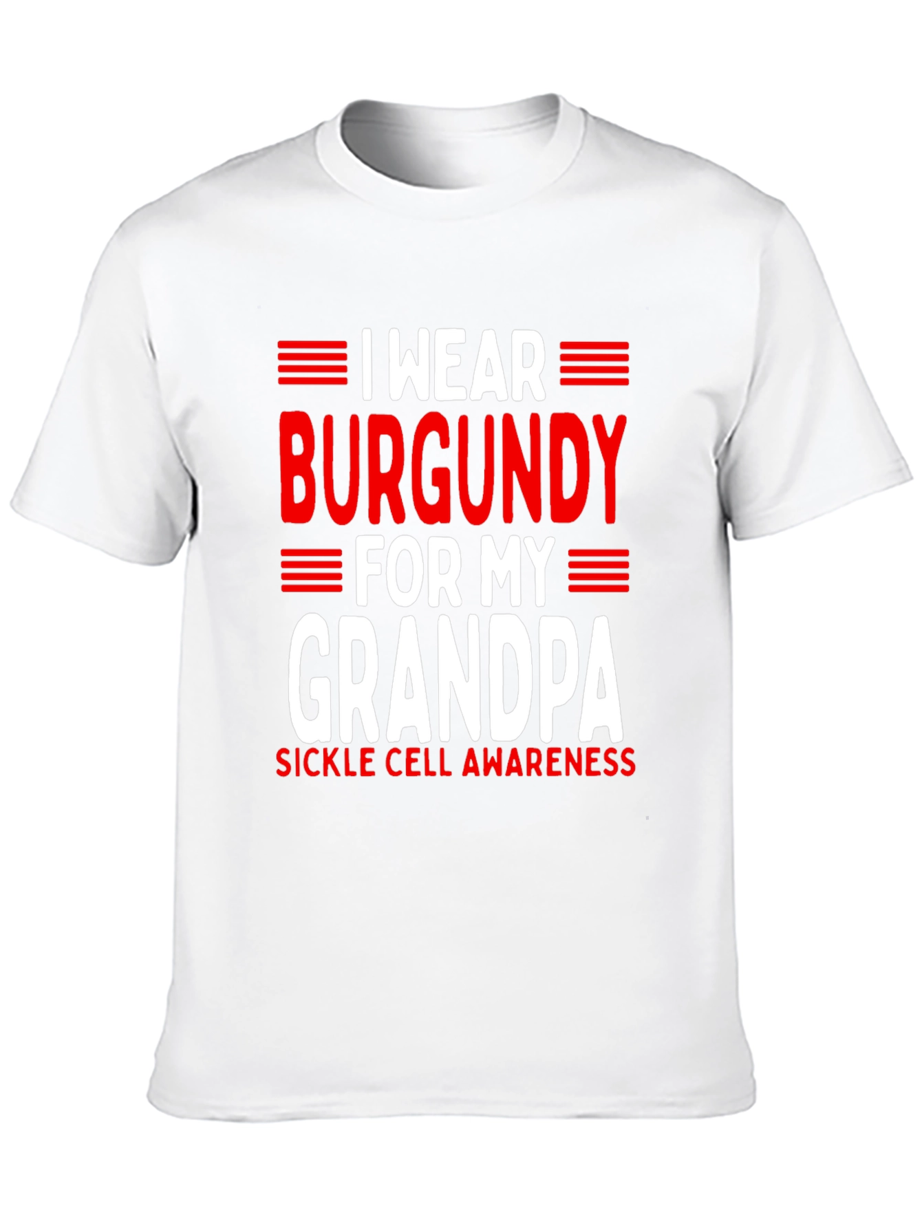 Burgundy for My Grandpa Sickle Cell Awareness T-Shirt