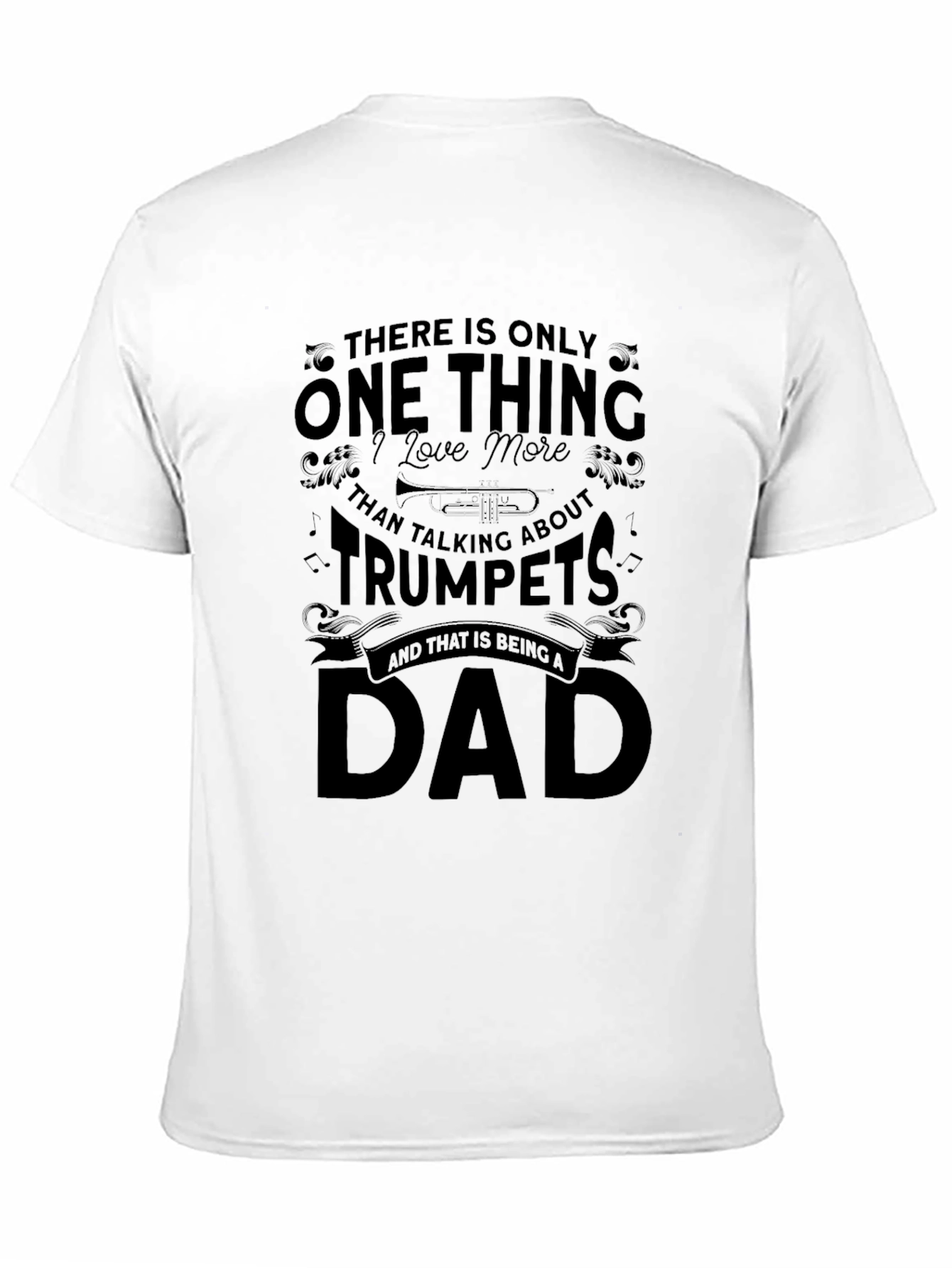 Trumpet Dad T-Shirt - Gift for Musician Father