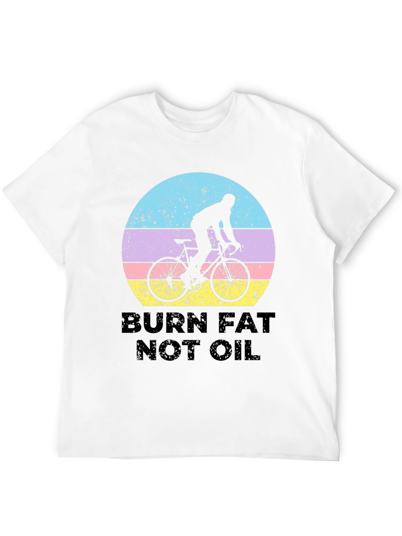 Burn Fat Not Oil Biking T-Shirt
