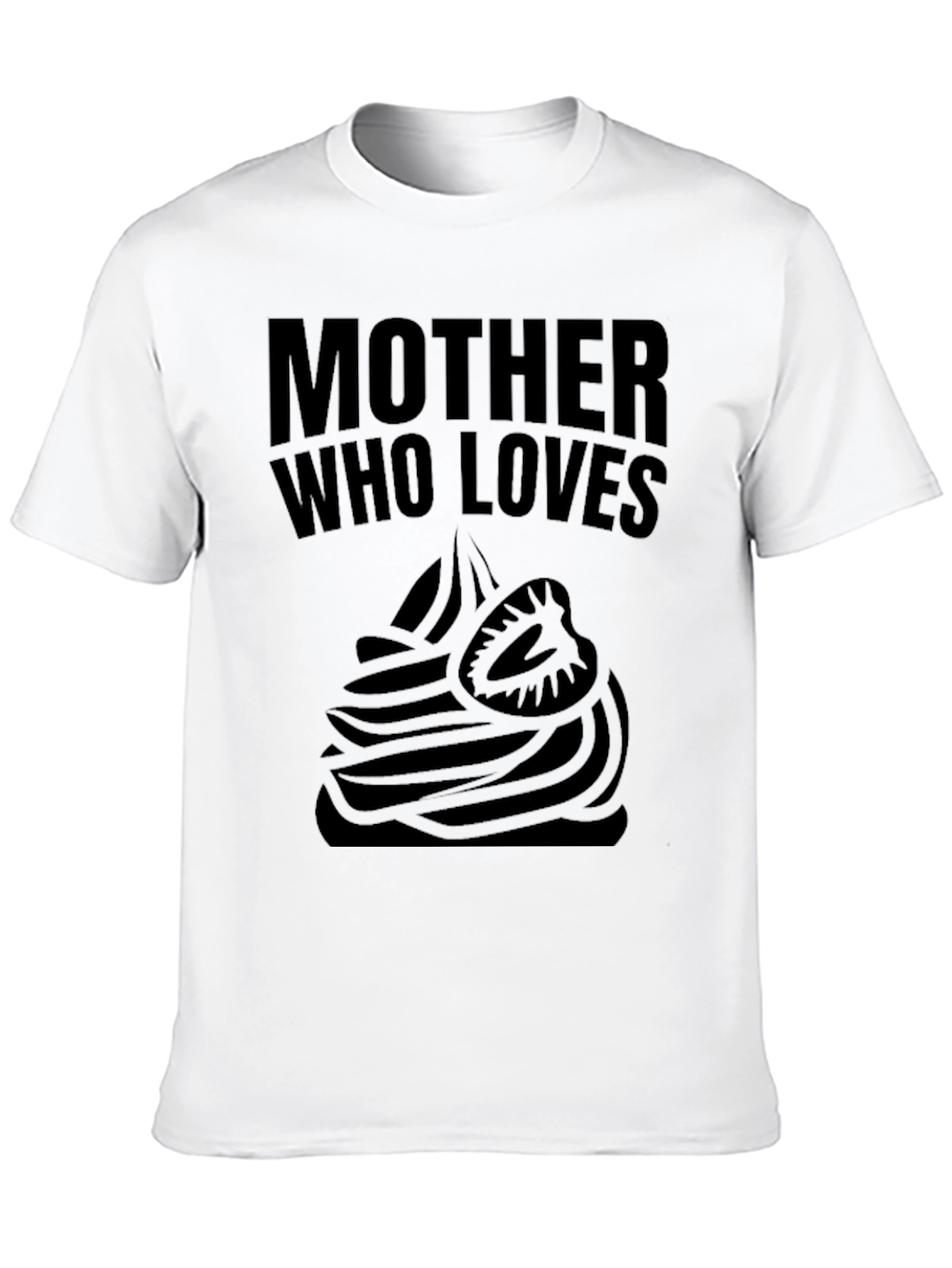Mother Who Loves Strawberry Dessert T-Shirt