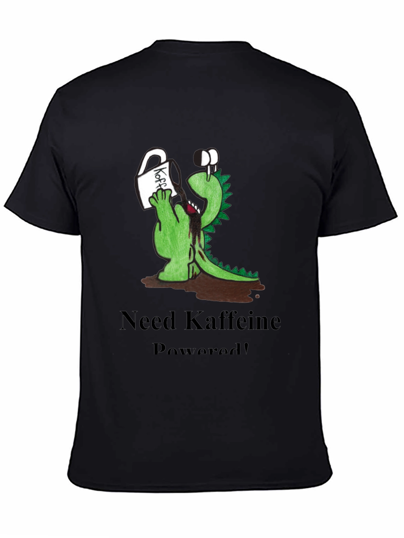 Kaffeine Powered Tee - Funny Dinosaur Coffee Lover Shirt
