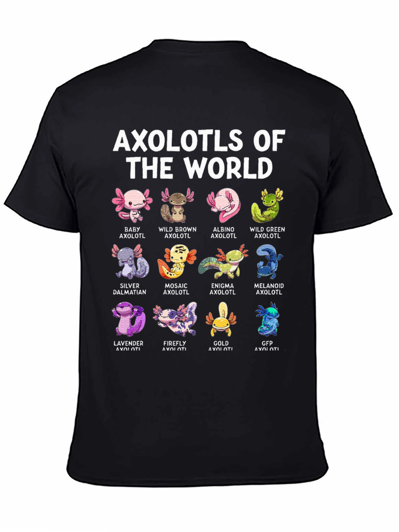 Axolotls of the World Graphic T-Shirt