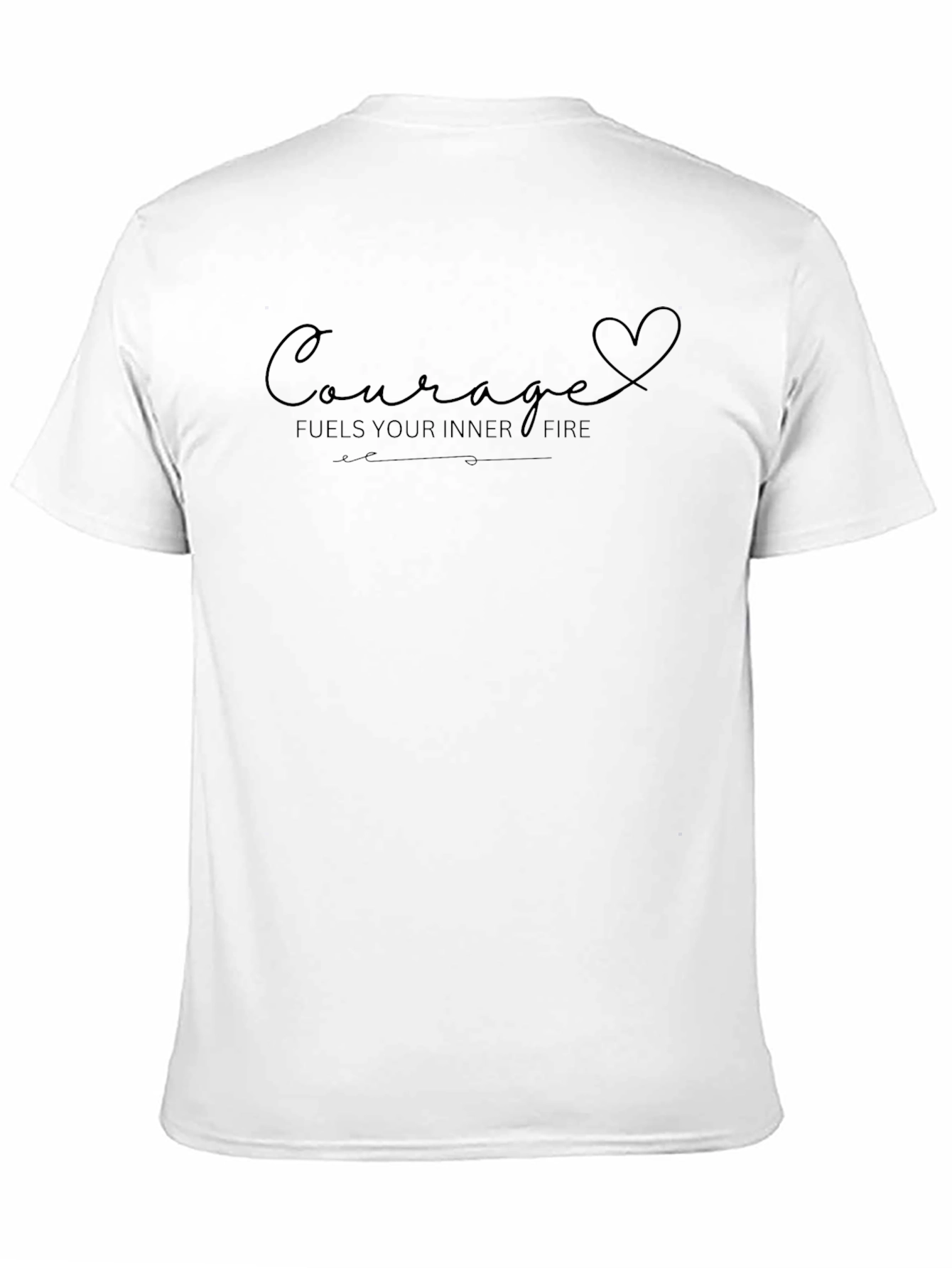 Courage Fuels Your Fire Graphic Tee