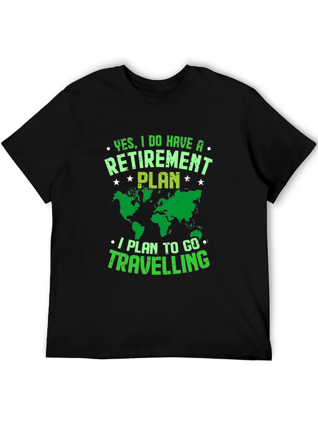 Retirement Plan Travel T-Shirt - Black Graphic Tee