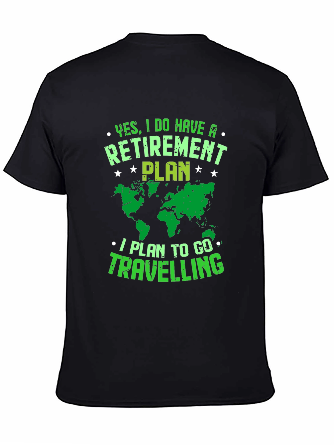 Retirement Plan Travel T-Shirt - Black Graphic Tee