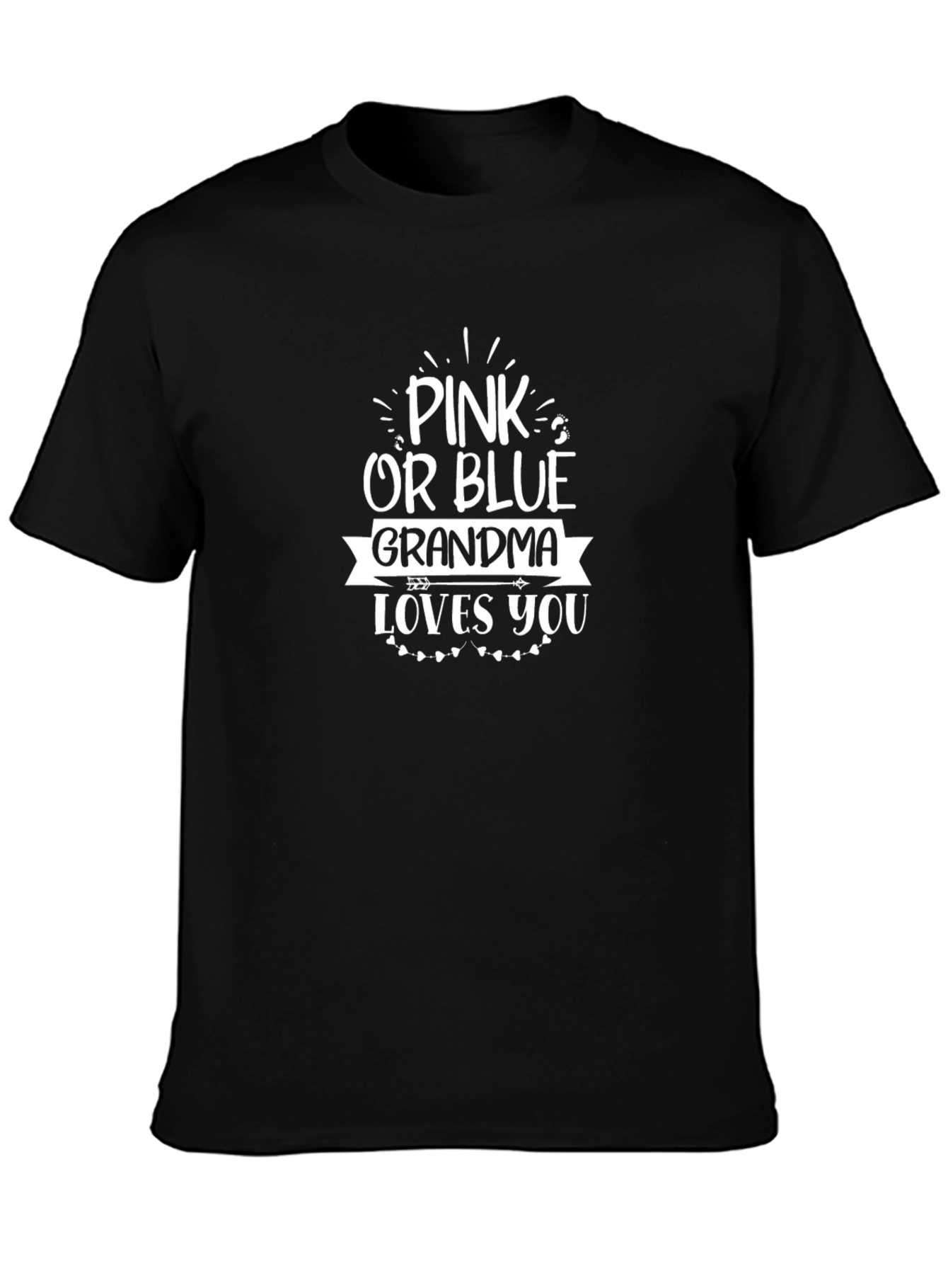 Pink or Blue Grandma Loves You T-Shirt