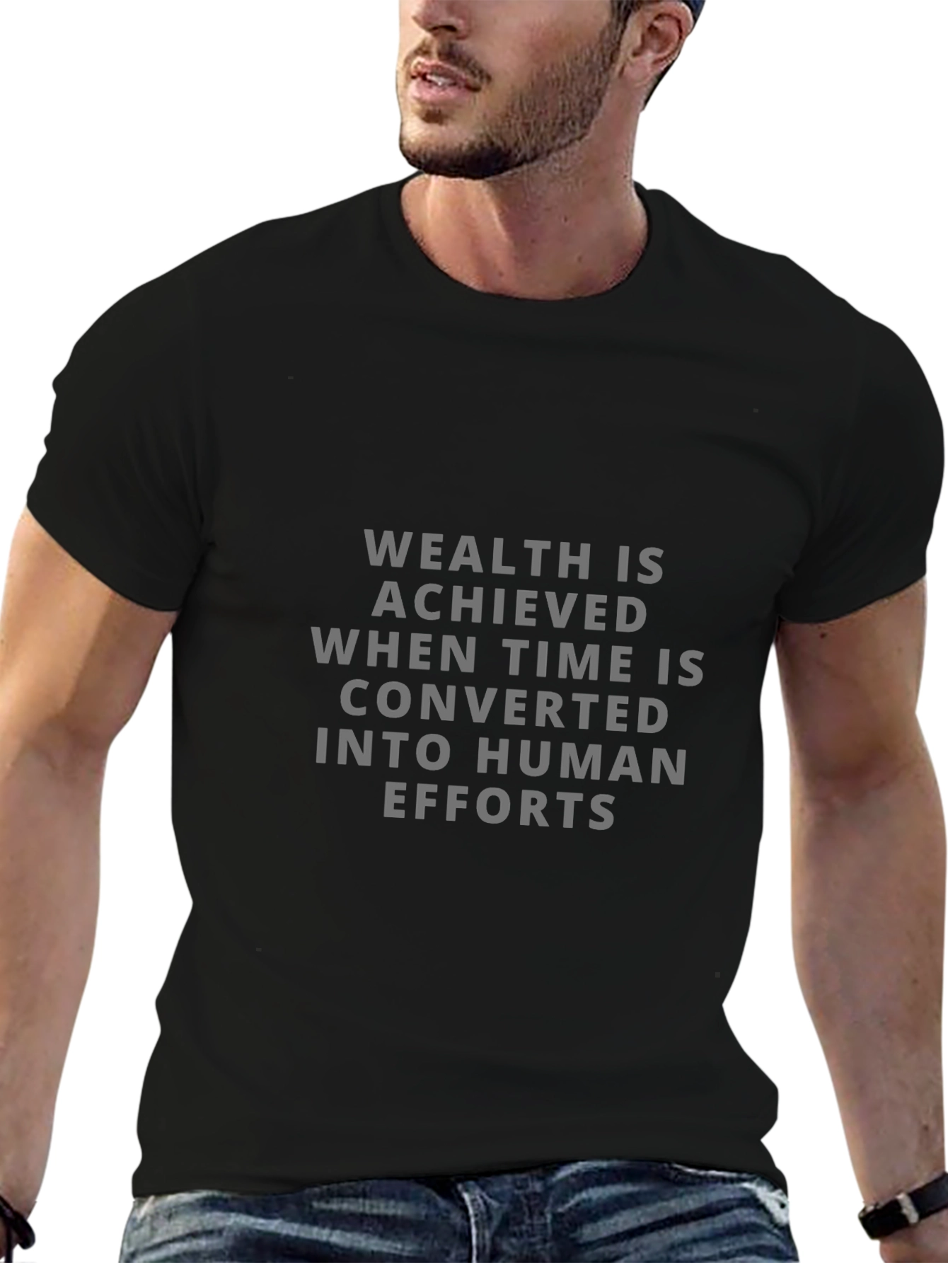Wealth is Achieved T-Shirt
