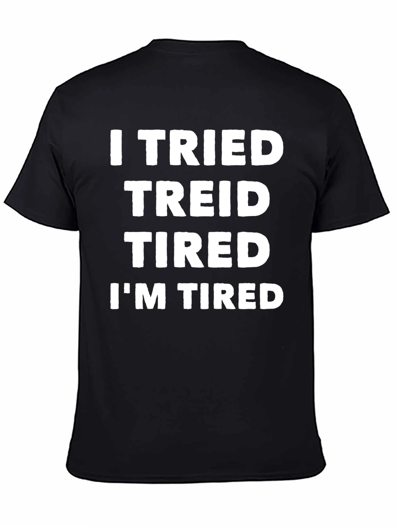 Funny I Tried Mens Black Graphic T-Shirt