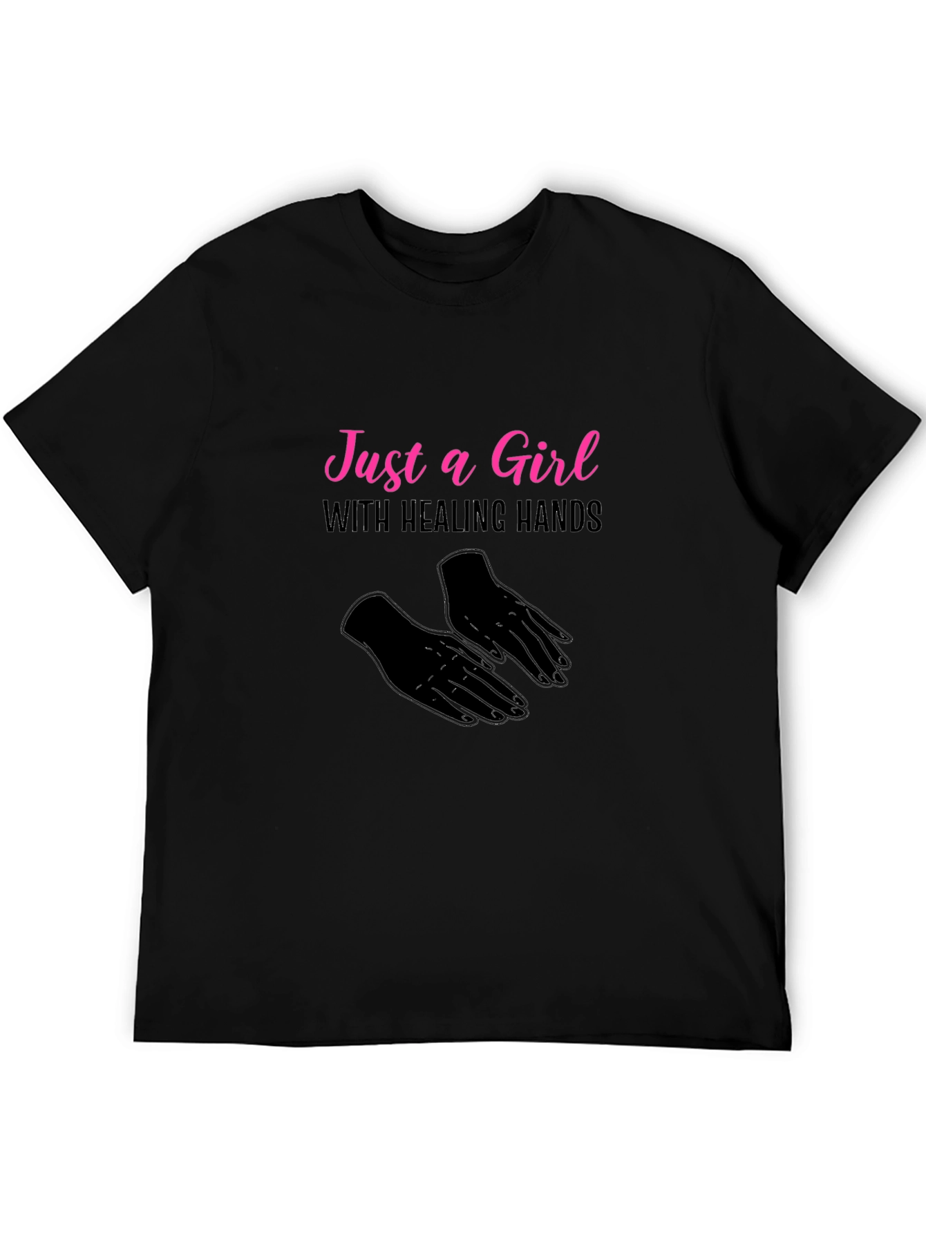 Just a Girl With Healing Hands T-Shirt