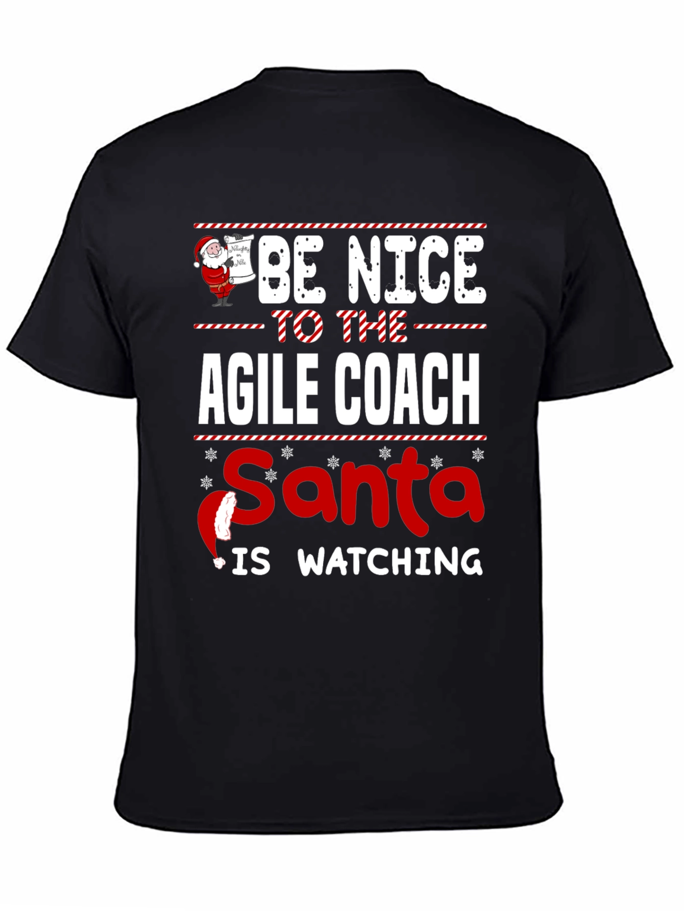 Be Nice to The Agile Coach Christmas Santa T-Shirt