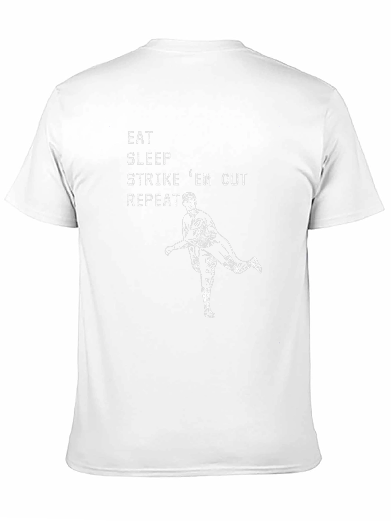 Eat Sleep Strike Em Out Baseball T-Shirt