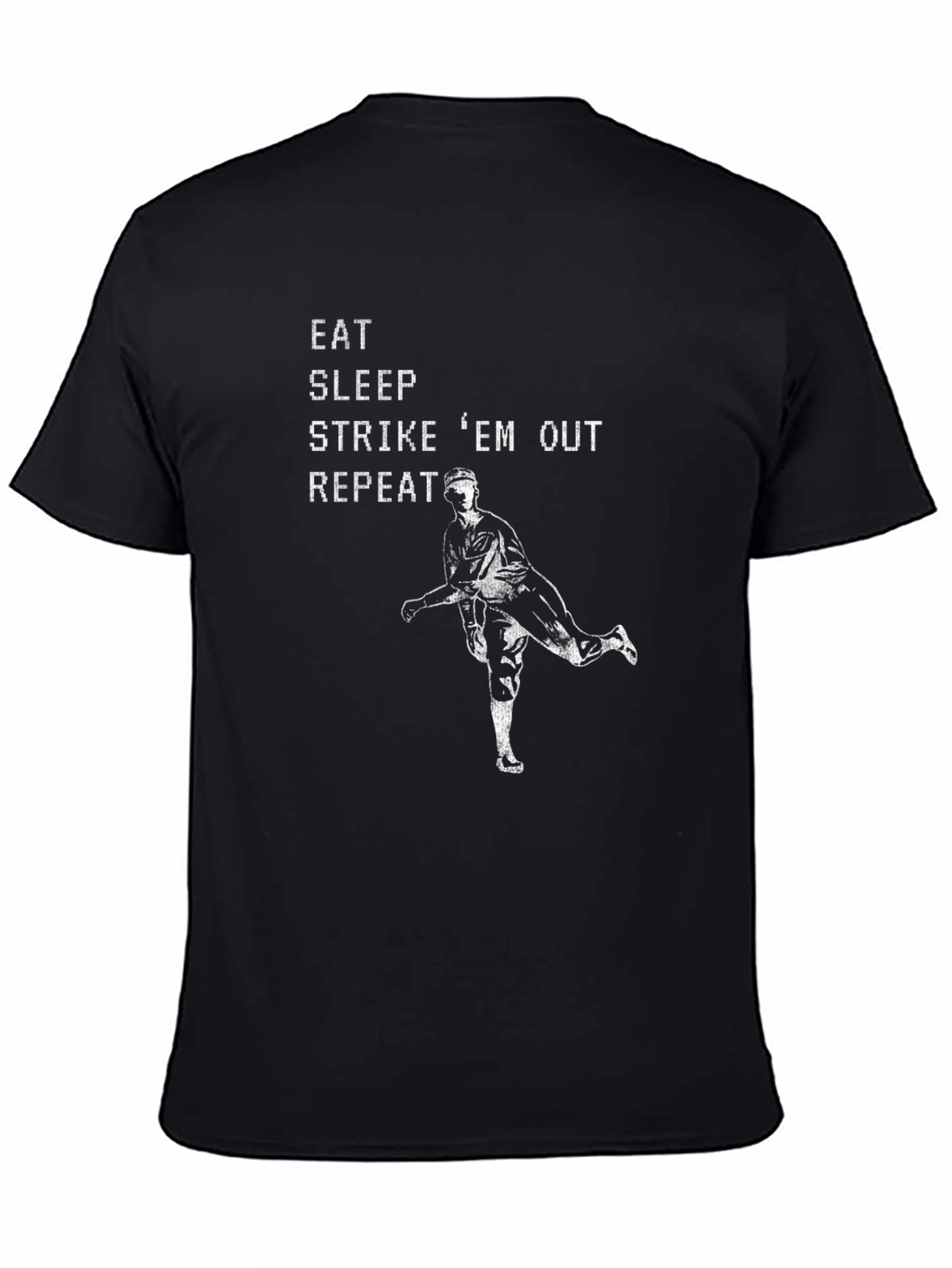 Eat Sleep Strike Em Out Baseball T-Shirt