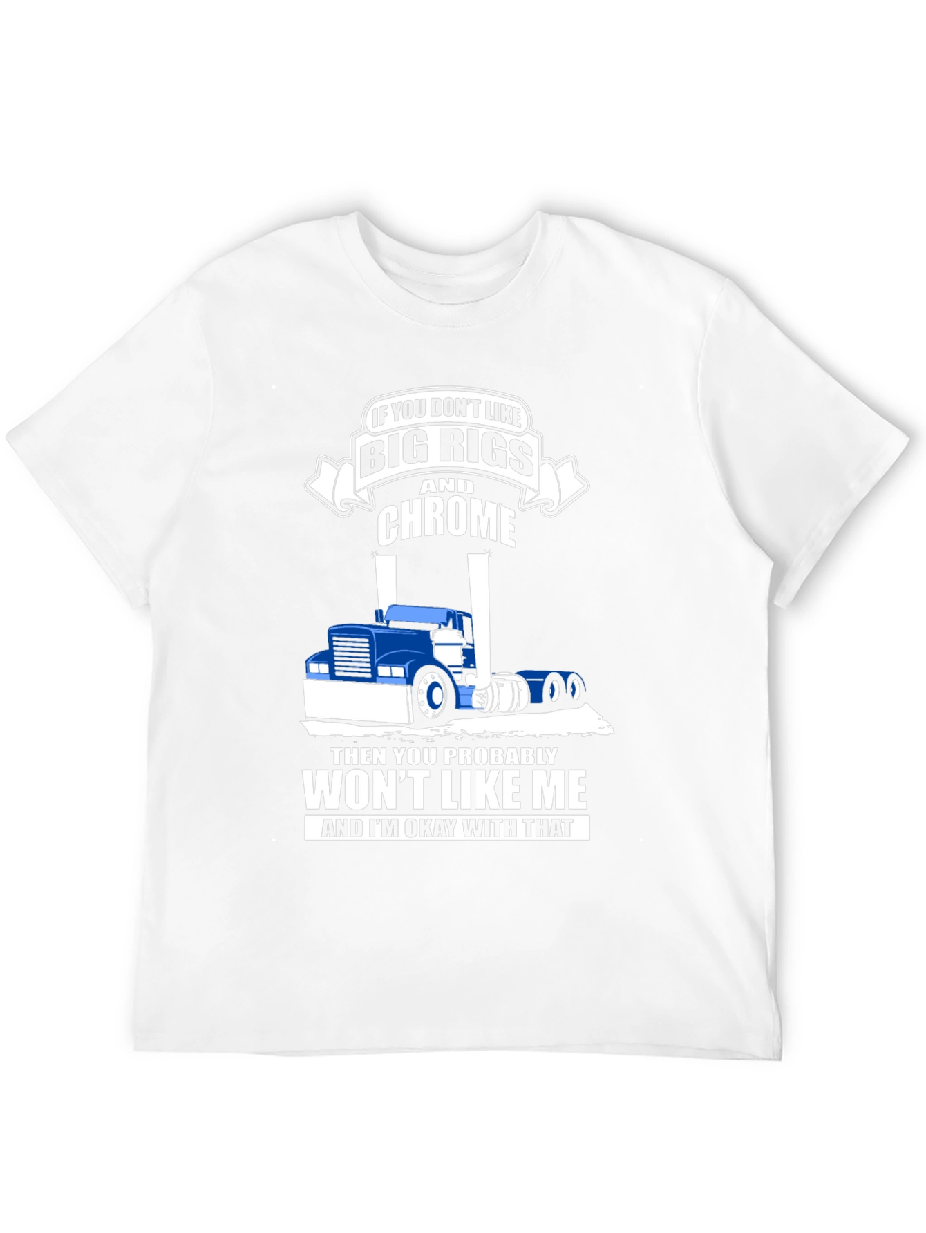 Big Rigs & Chrome T-Shirt