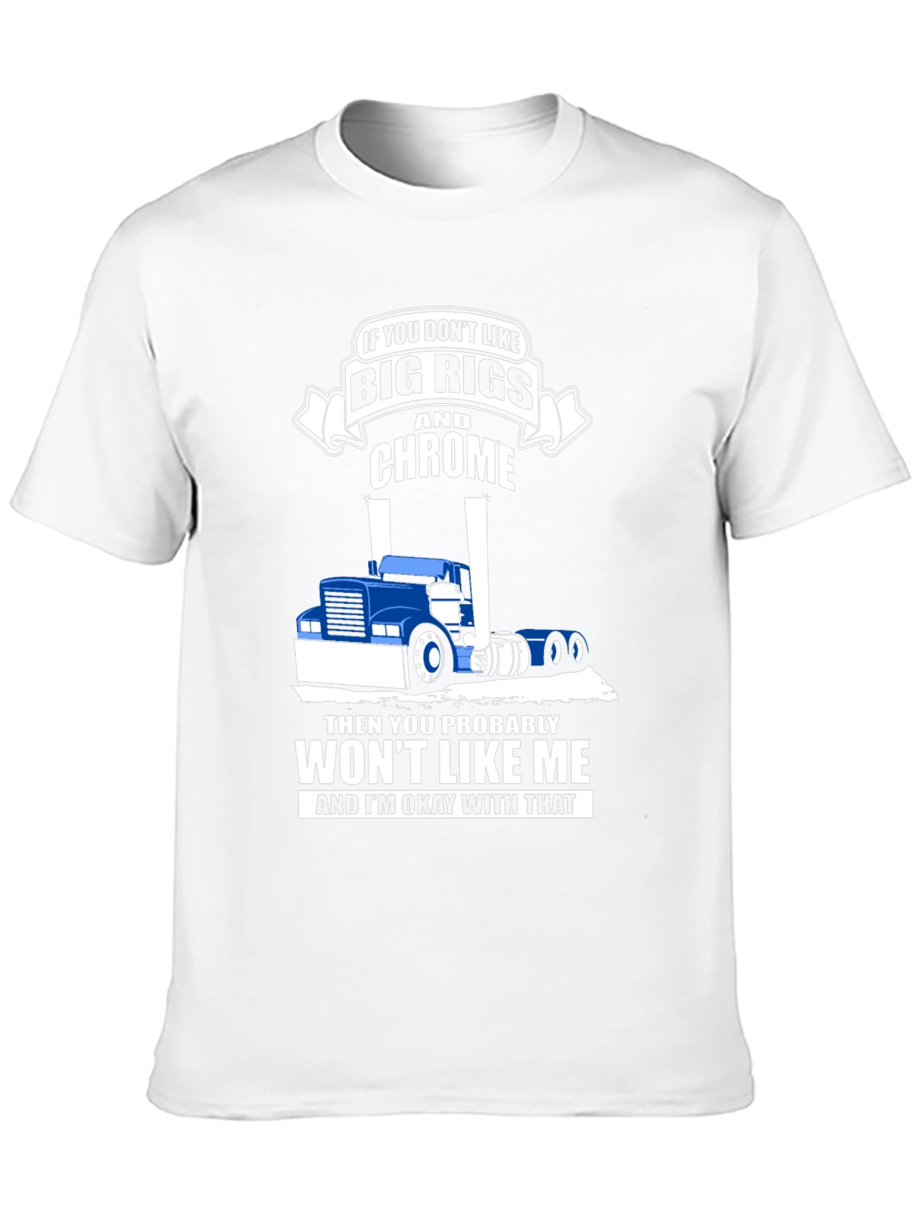 Big Rigs & Chrome T-Shirt