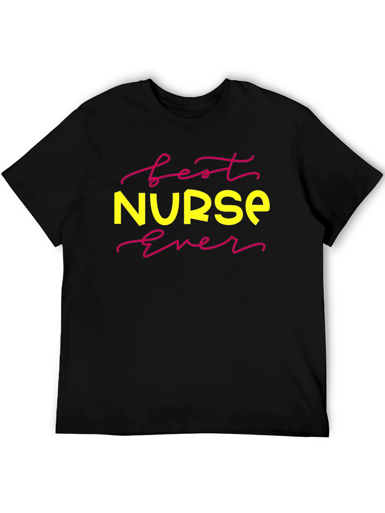 Best Nurse Ever Graphic T-Shirt