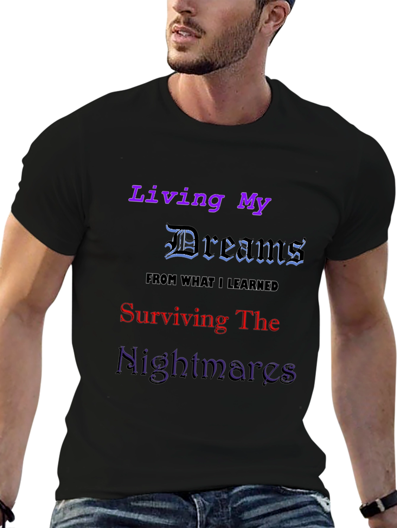 Living My Dreams Graphic T-Shirt