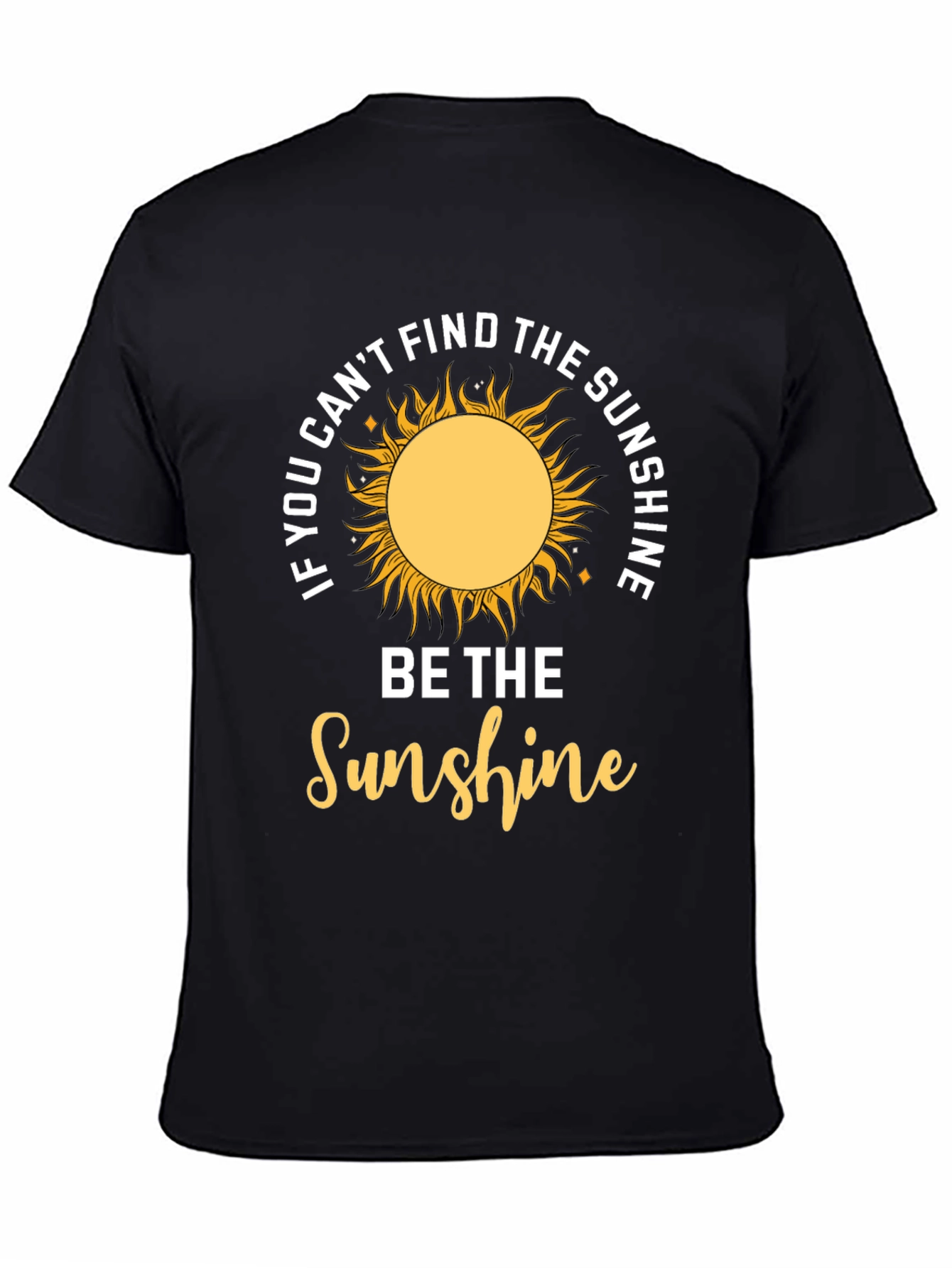 Be the Sunshine Graphic T-Shirt