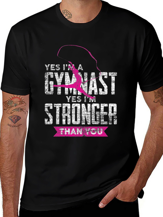 Gymnast Stronger Than You T-Shirt