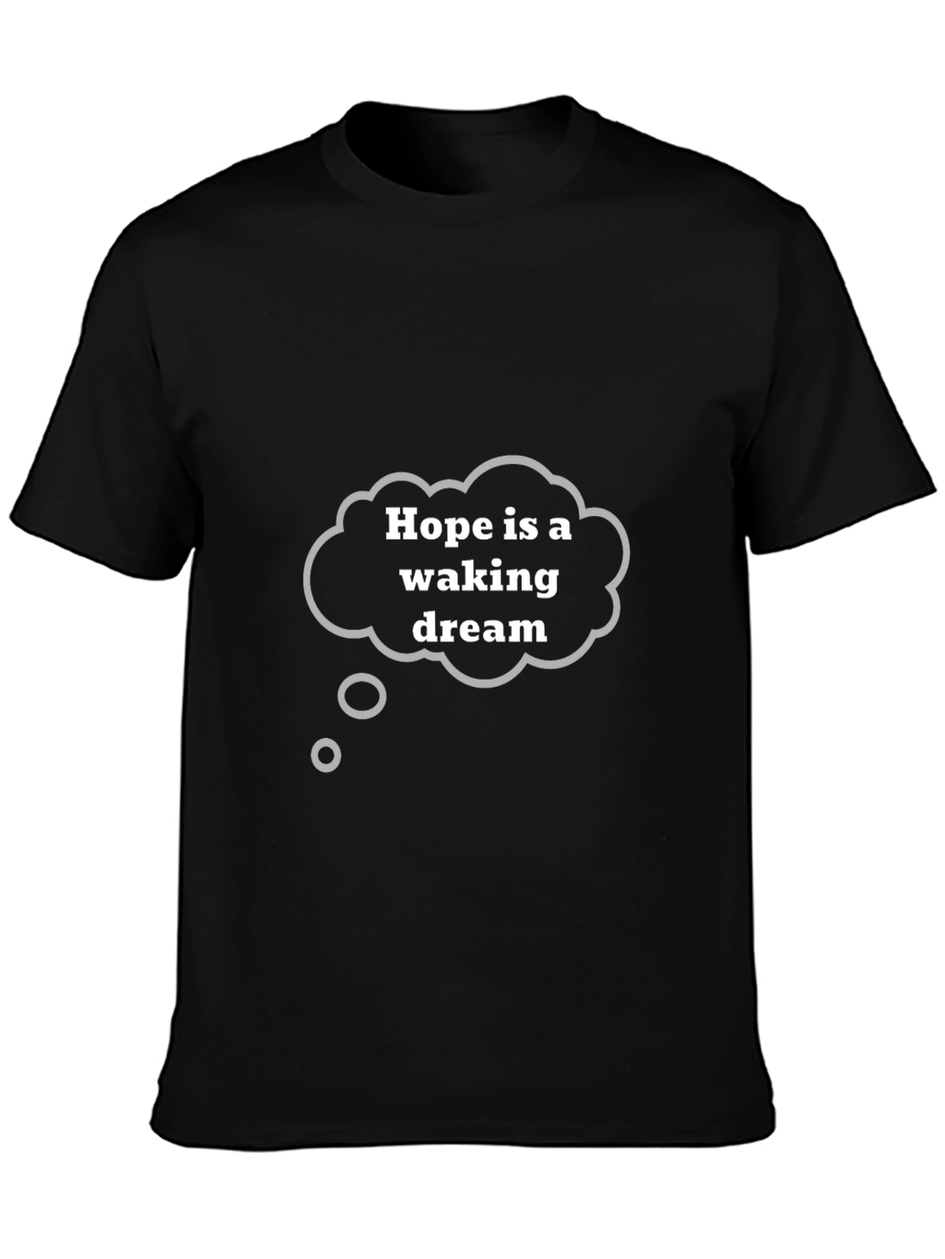 Hope is a Waking Dream Graphic Tee
