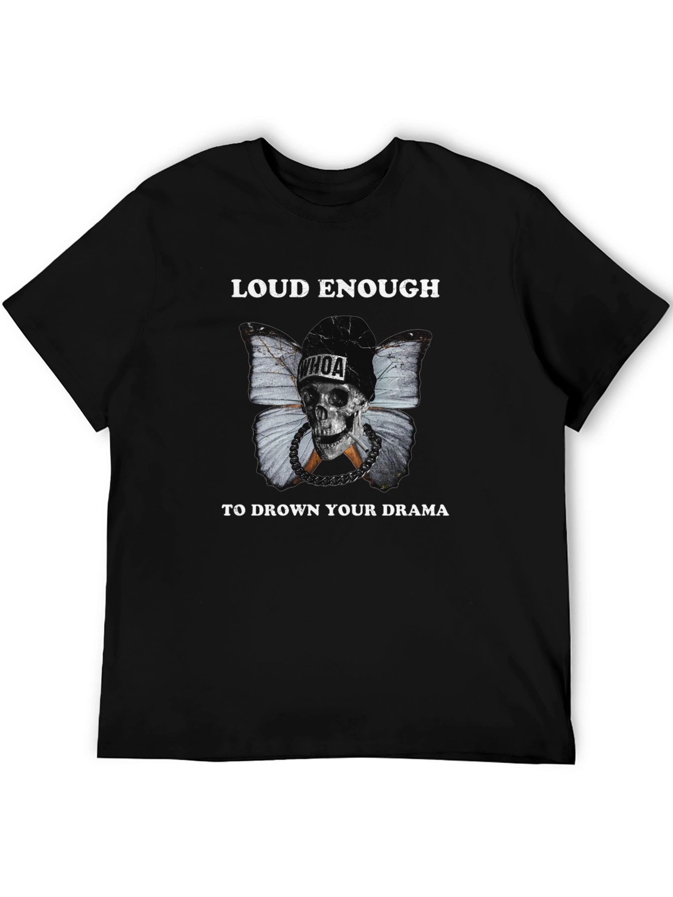 Loud Enough Skull Butterfly Graphic T-Shirt