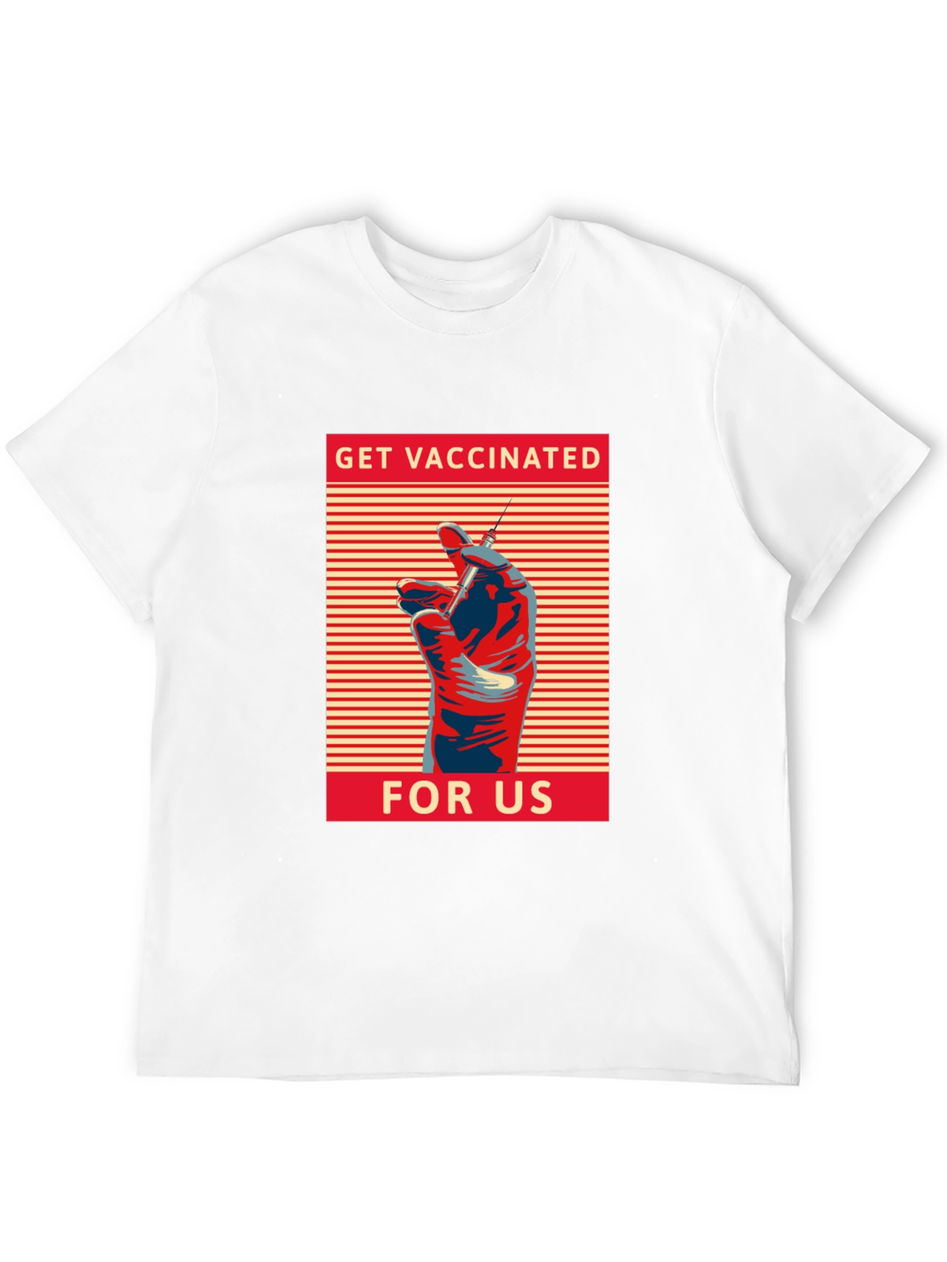 Get Vaccinated for Us Graphic T-Shirt