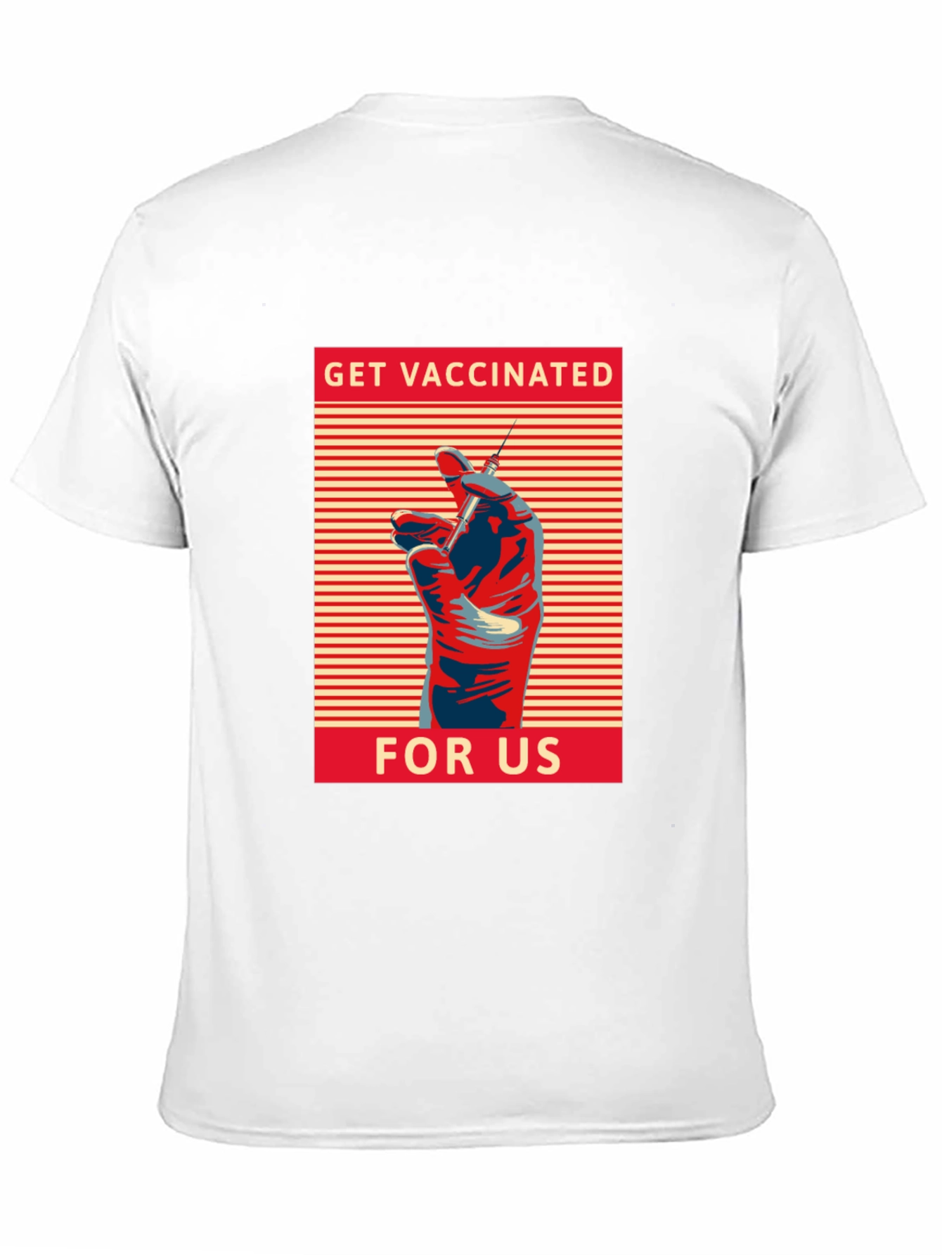 Get Vaccinated for Us Graphic T-Shirt