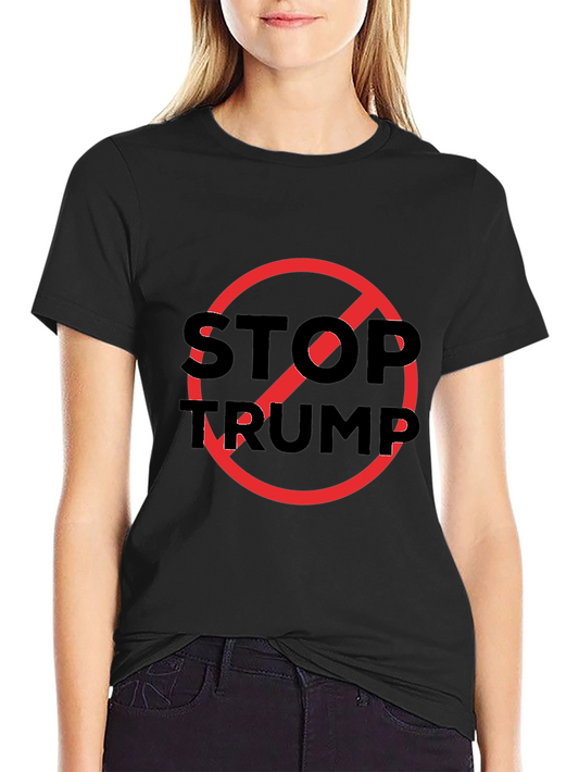 Stop Trump Graphic Tee - Political Statement T-Shirt
