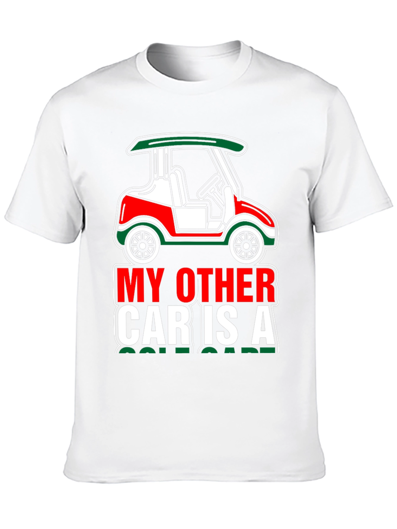 My Other Car Is A Golf Cart T-Shirt