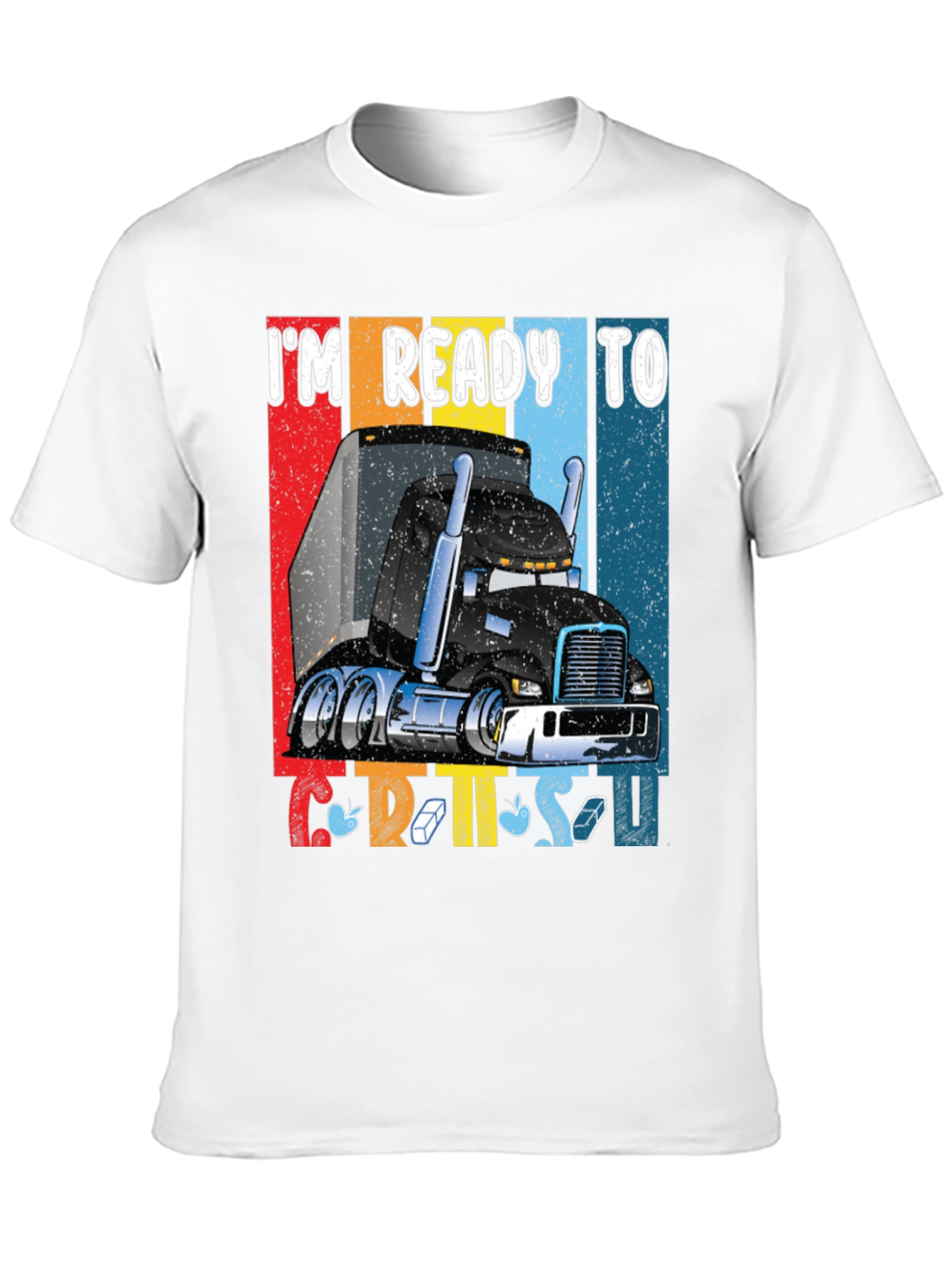 Ready to C.R.T.S.U Trucker T-Shirt