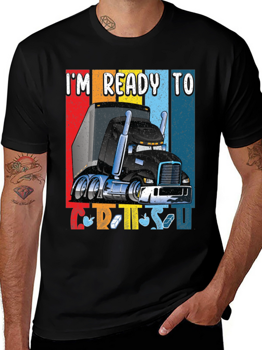 Ready to C.R.T.S.U Trucker T-Shirt