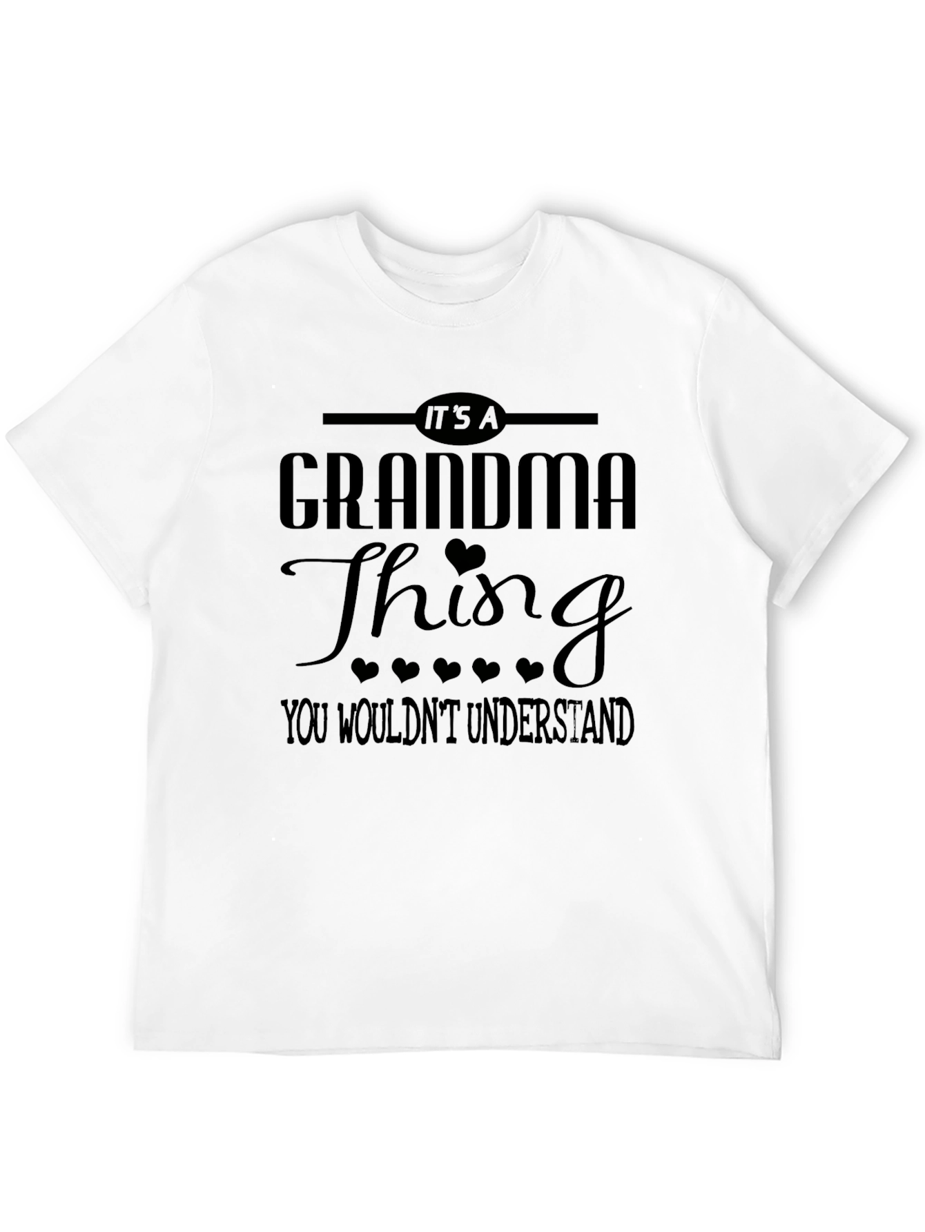 Grandma Thing T-Shirt