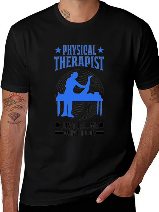 Physical Therapist Funny T-Shirt