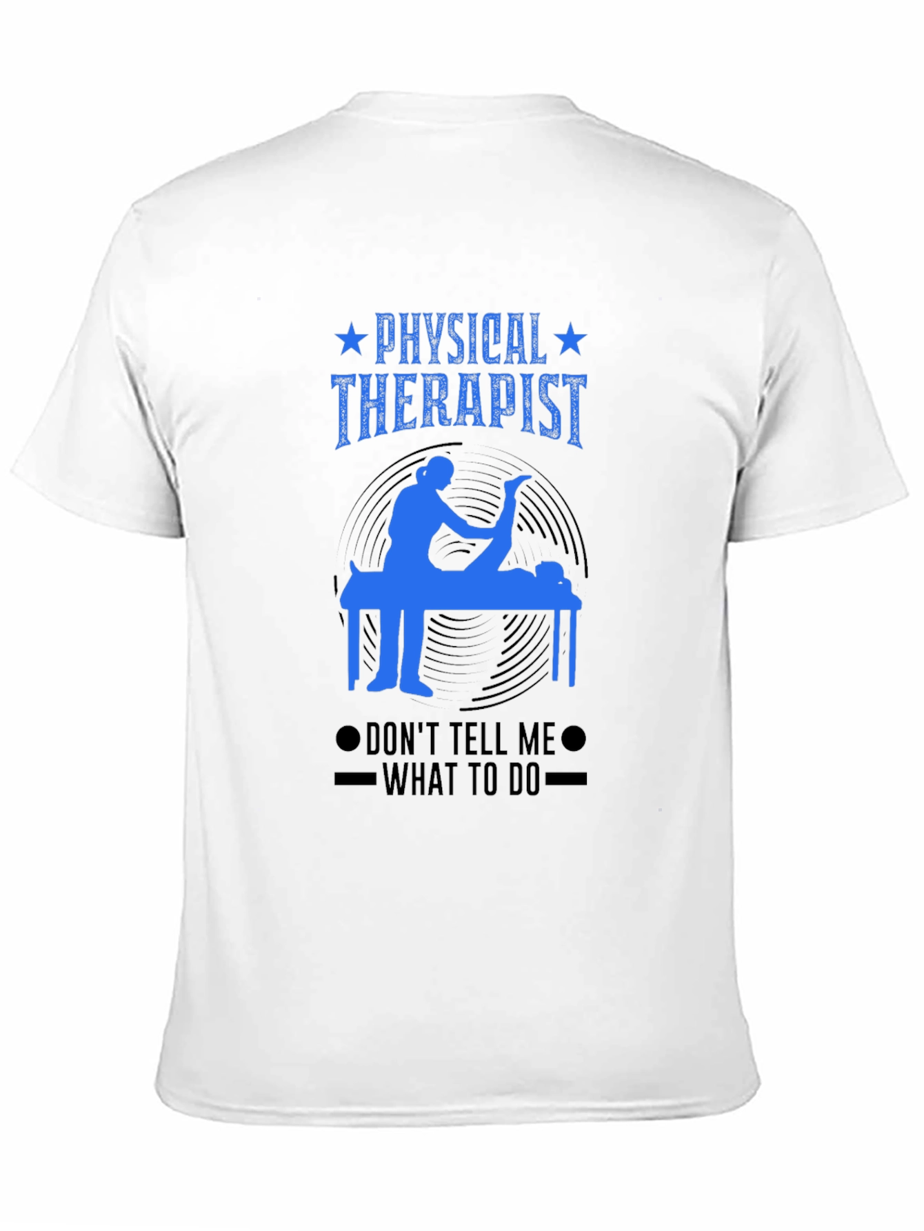 Physical Therapist Funny T-Shirt
