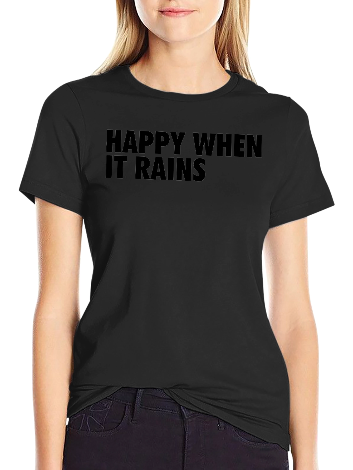 Happy When It Rains T-Shirt - Black