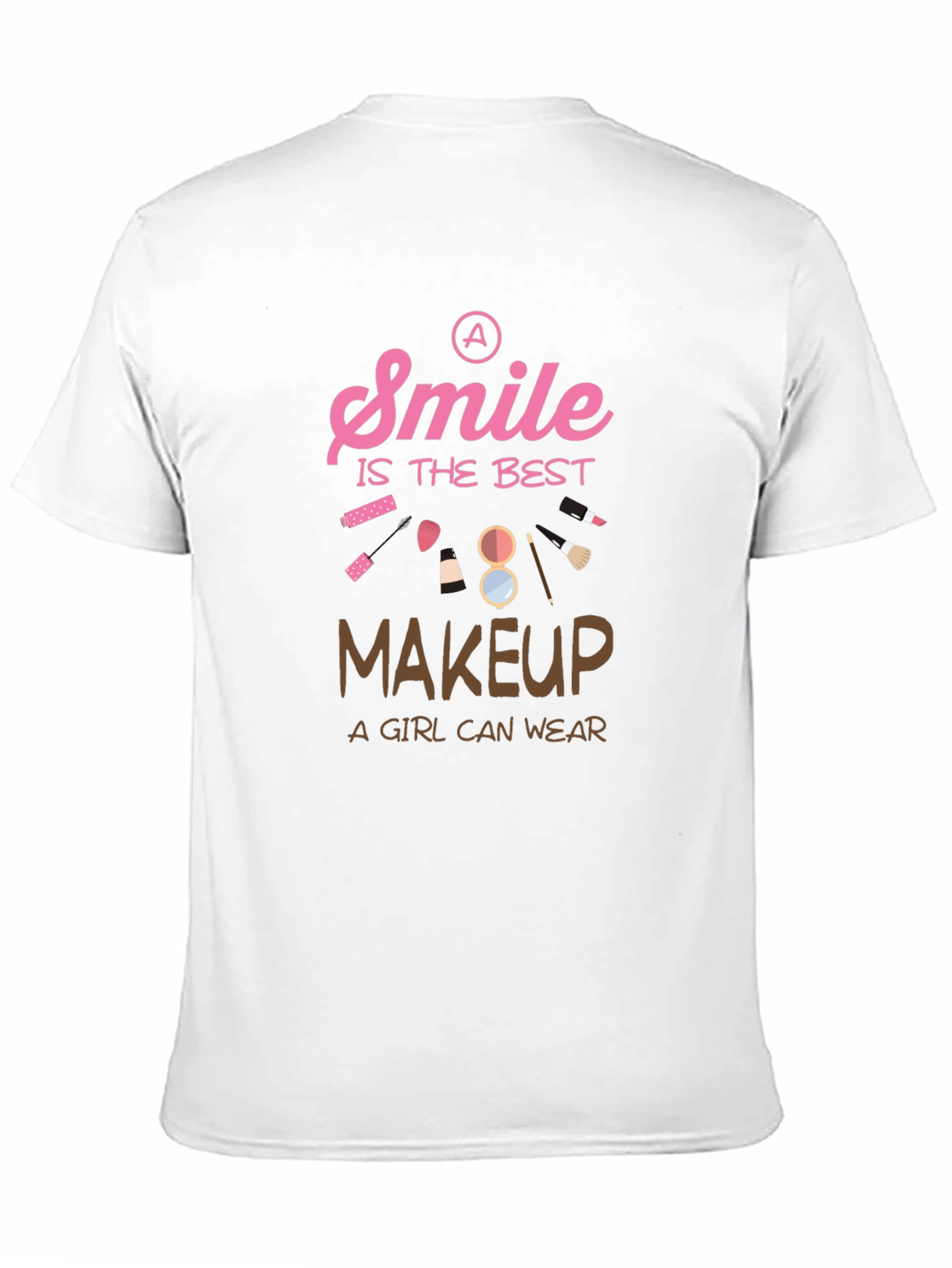 Smile is The Best Makeup Graphic T-Shirt