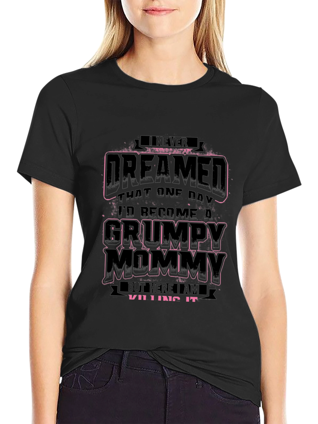 Grumpy Mommy T-Shirt - Funny Mom Tee
