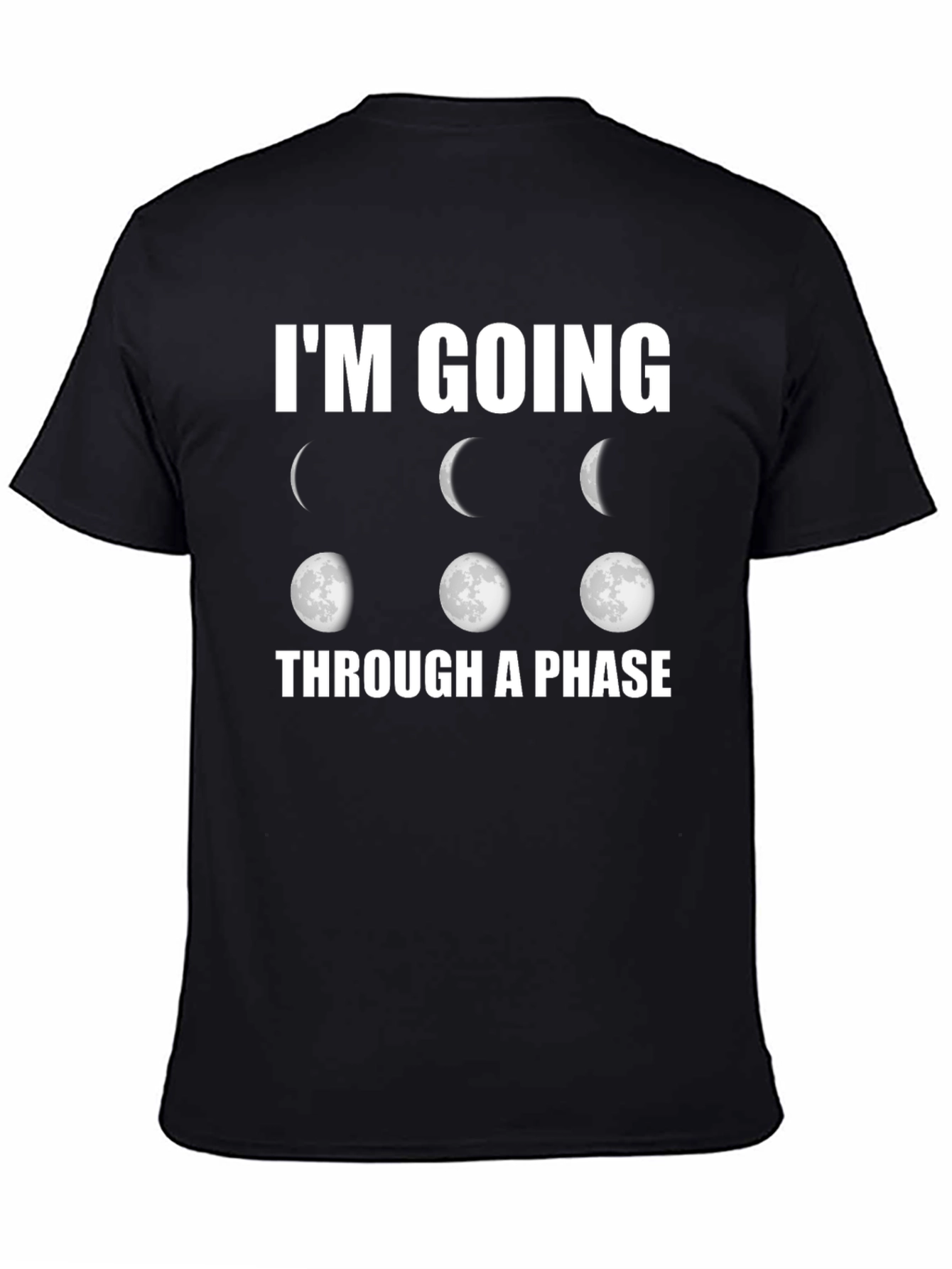 Im Going Through a Phase Graphic Tee
