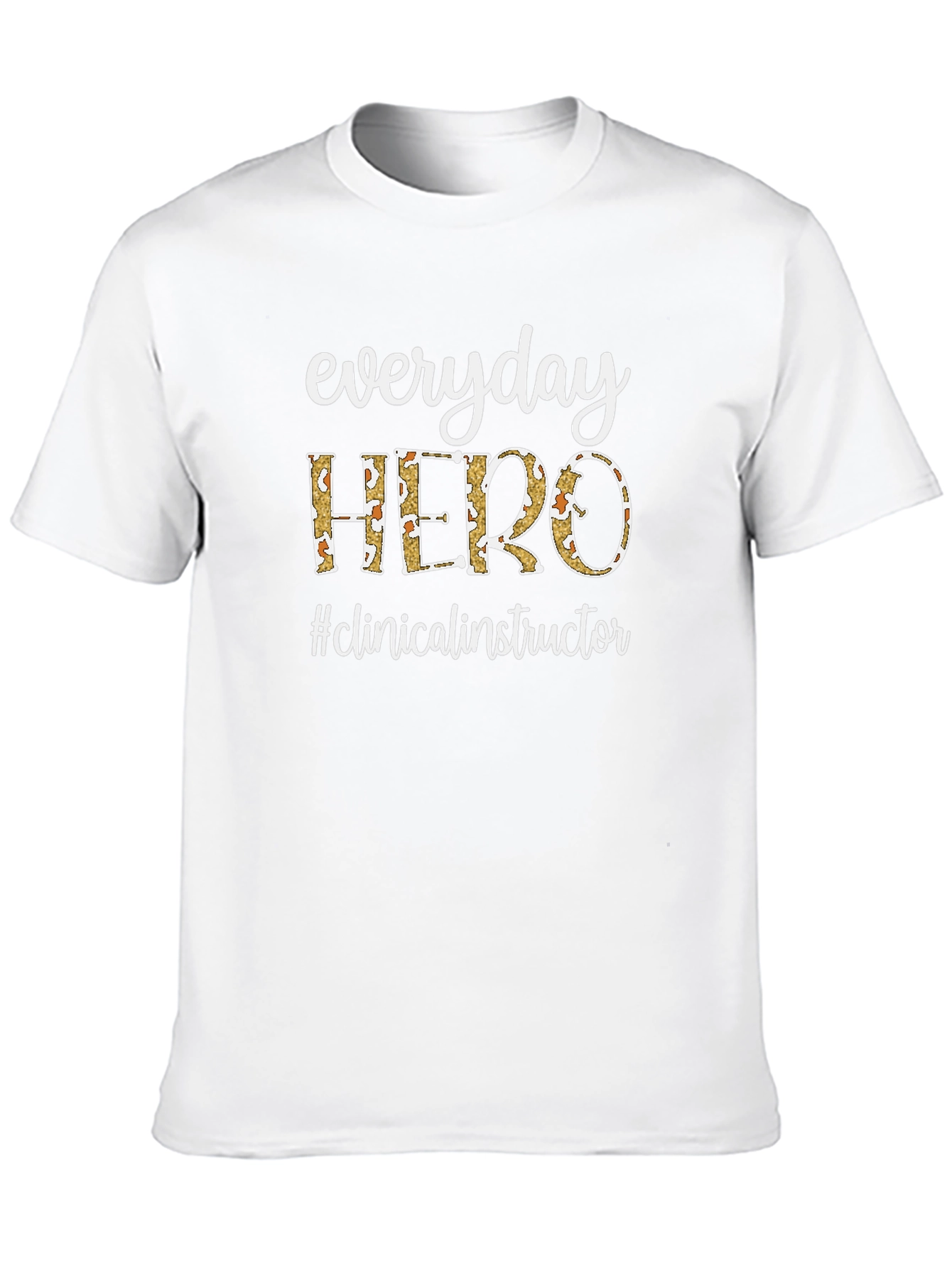 Everyday Hero Clinical Instructor Black T-Shirt