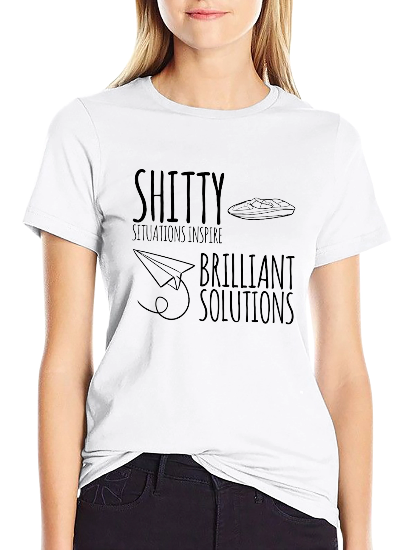 Inspirational T-Shirt - Shitty Situations Brilliant Solutions