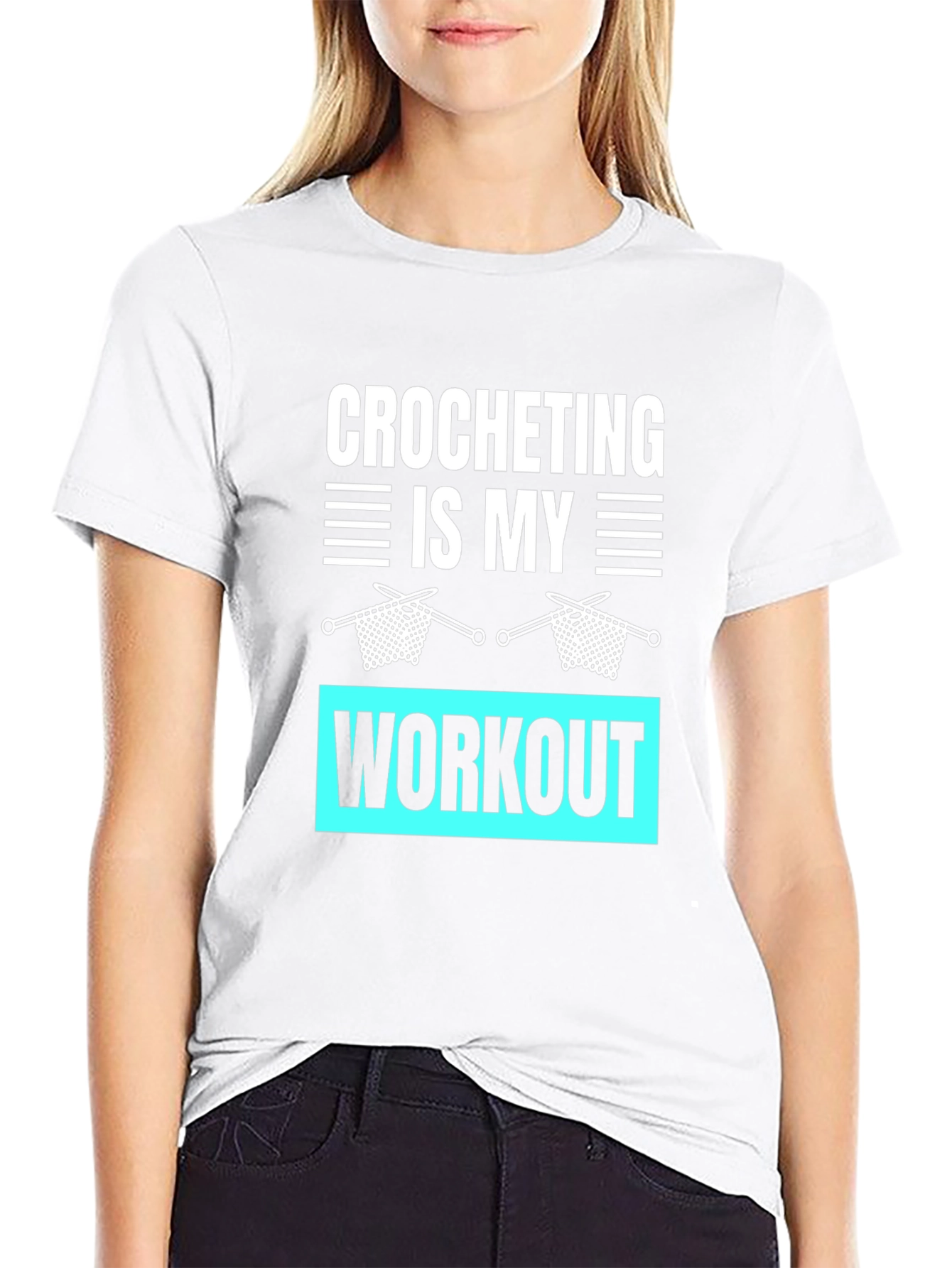 Crocheting Is My Workout Graphic T-Shirt