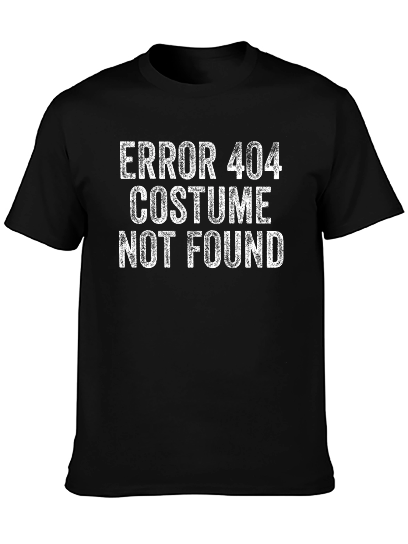 Error 404 Costume Not Found Black T-Shirt