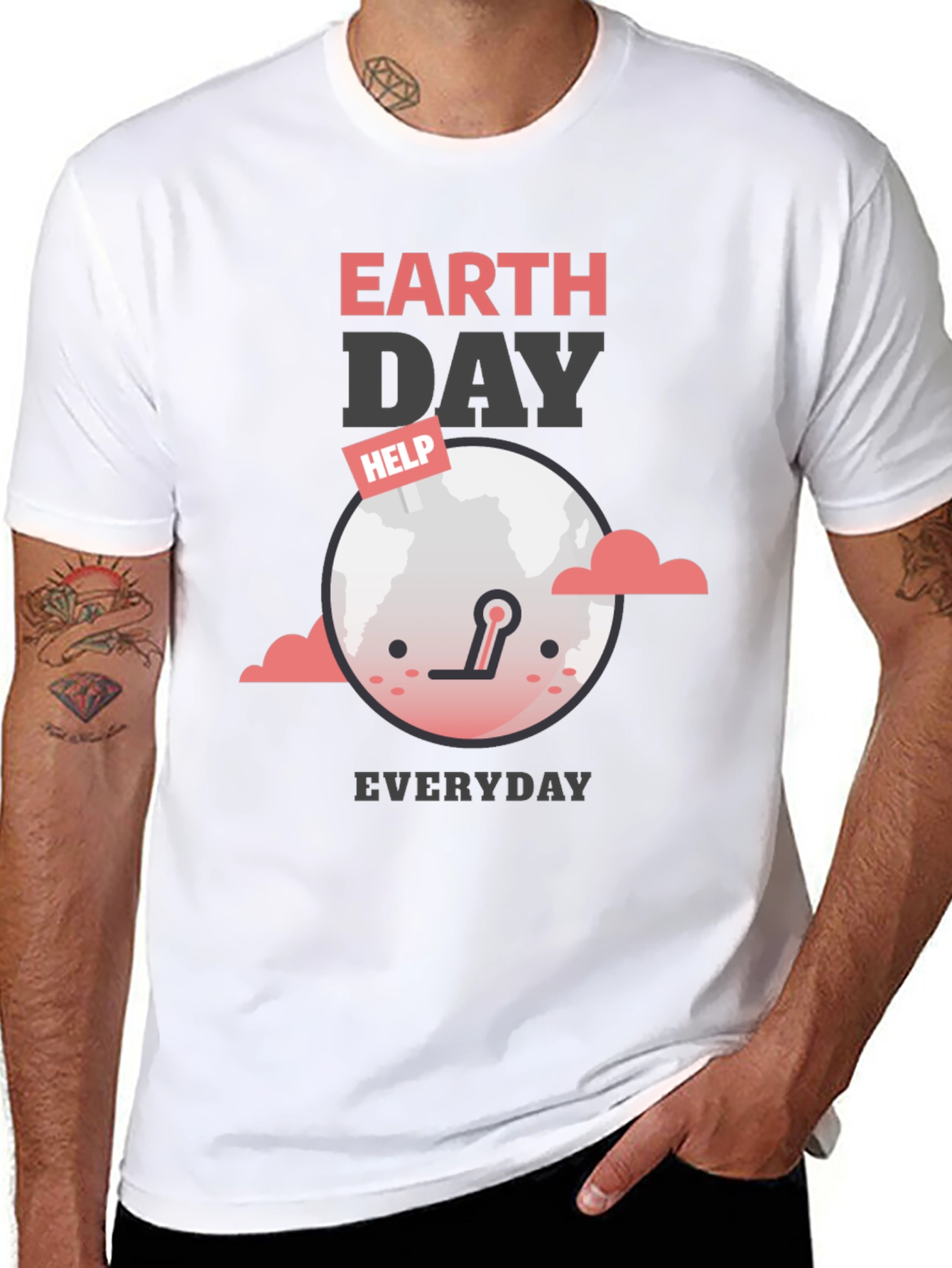 Earth Day Everyday T-Shirt - Help Save the Planet