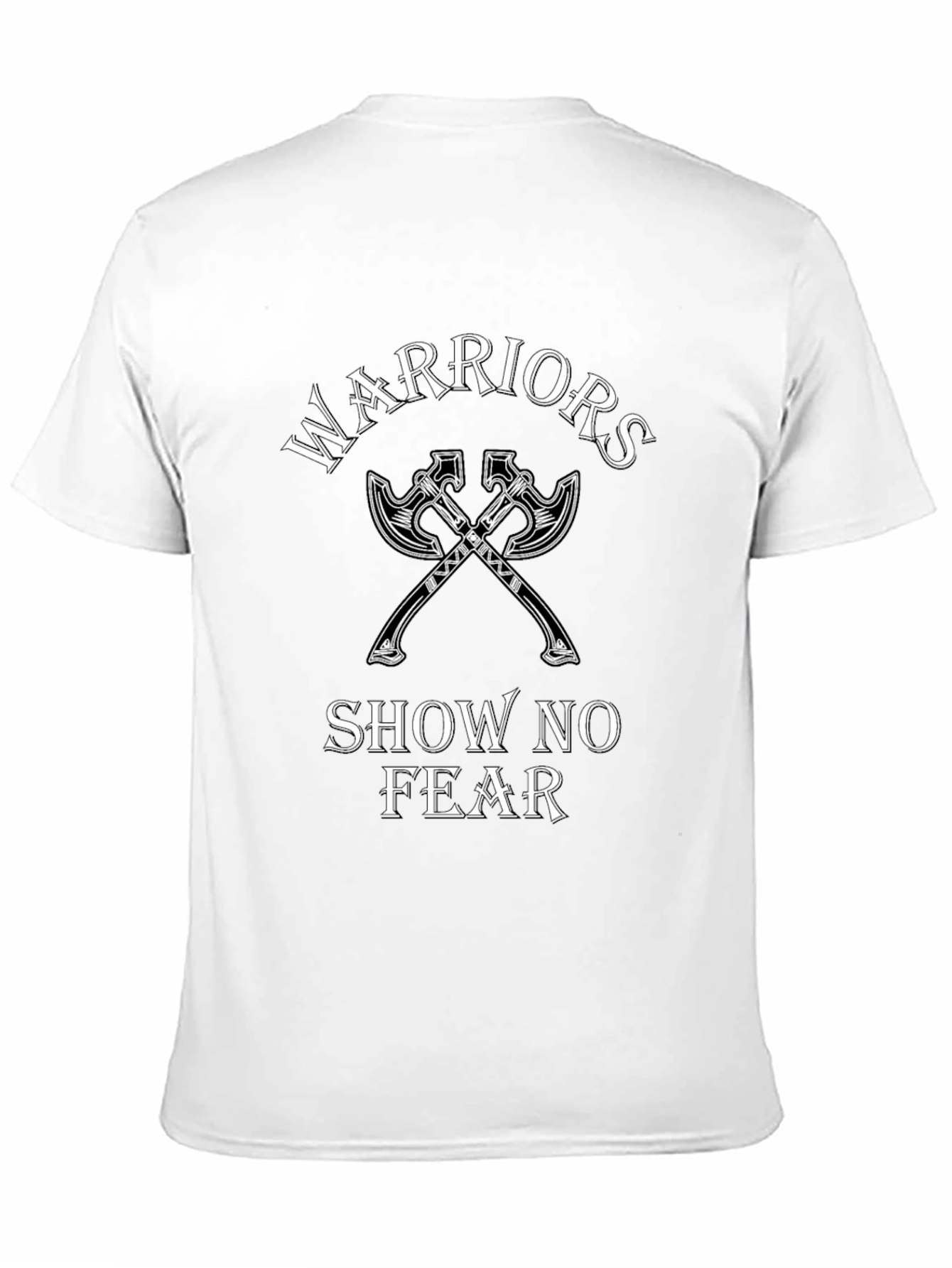Warrior Axe Black T-Shirt | Show No Fear
