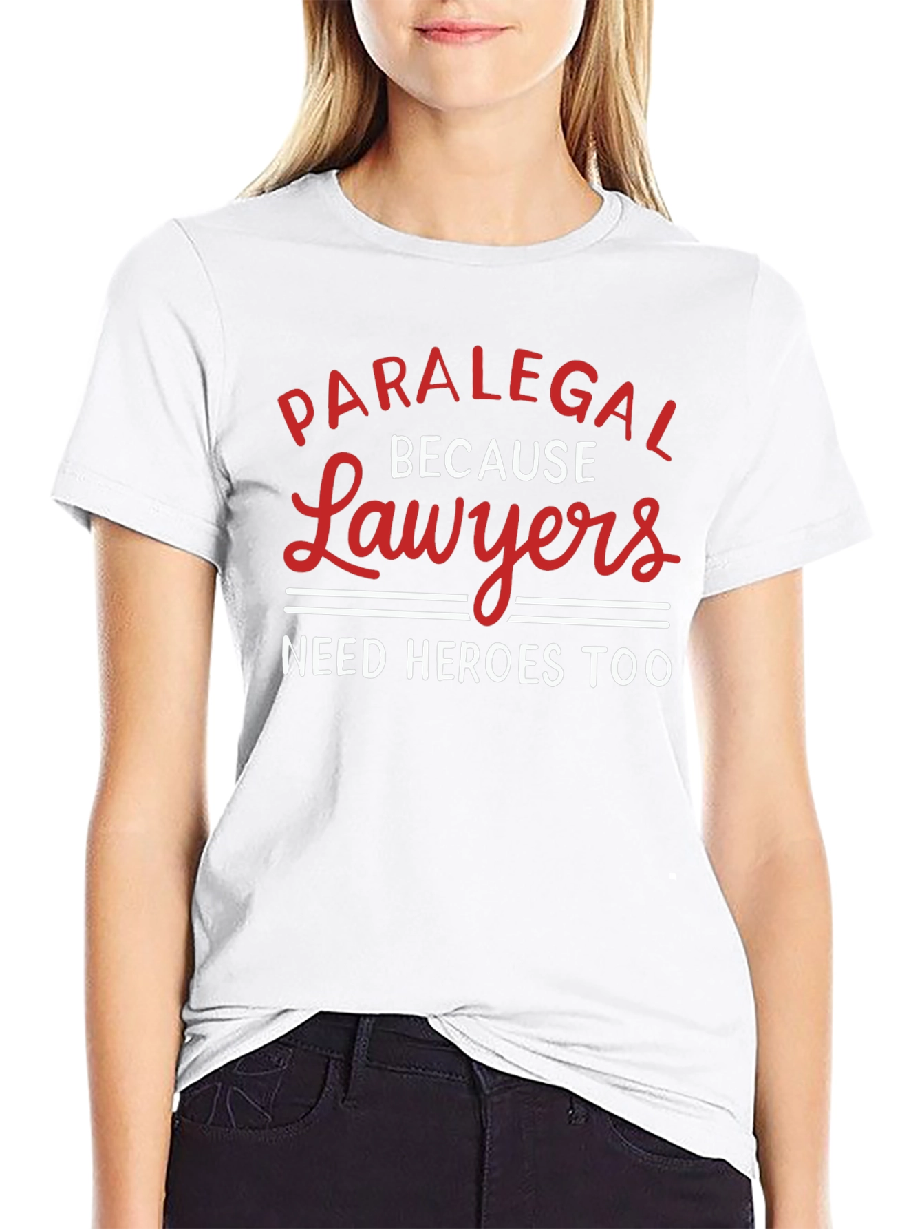 Paralegal Hero T-Shirt Funny Lawyer Gift
