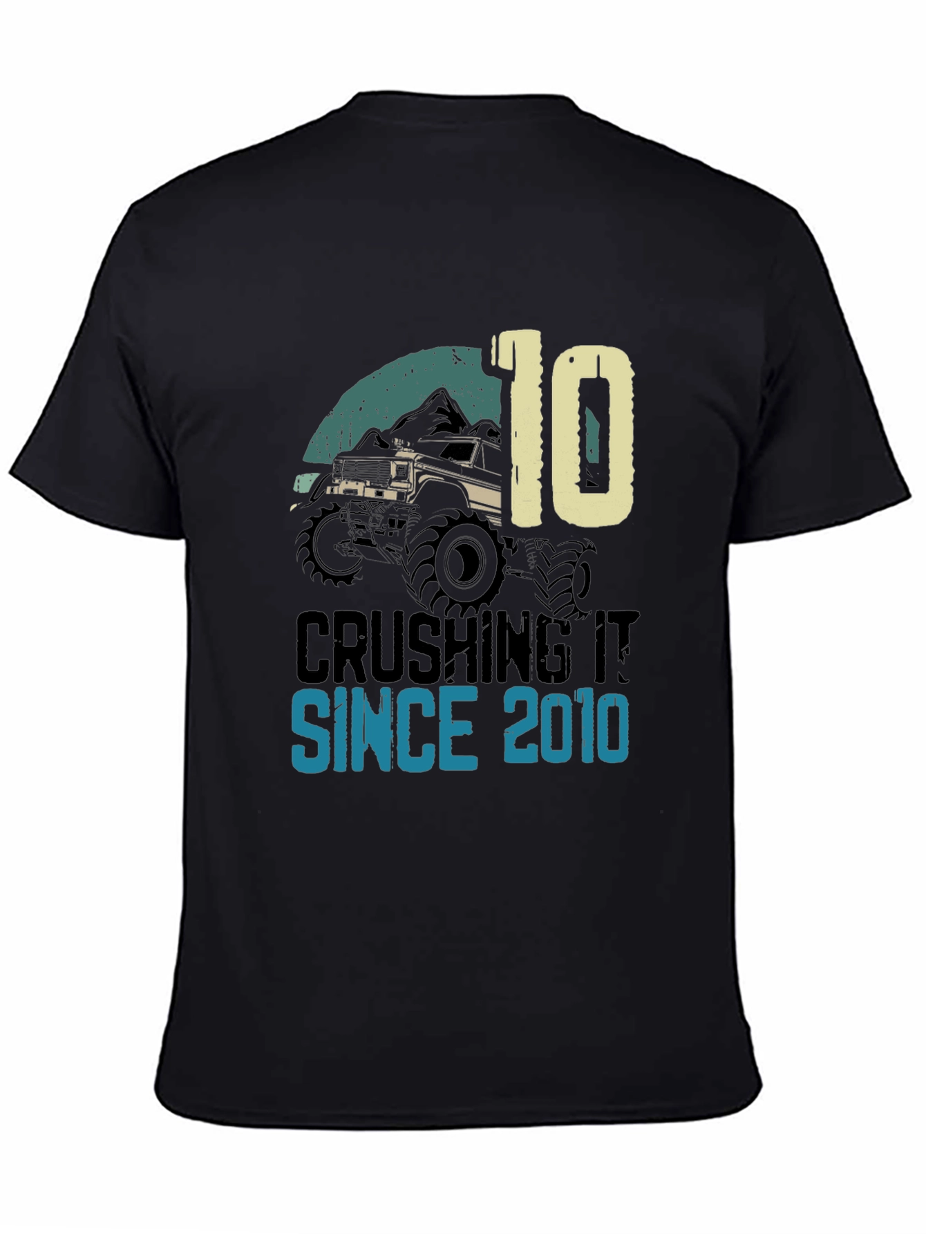 Crushing It Since 2010 Monster Truck Birthday Tee