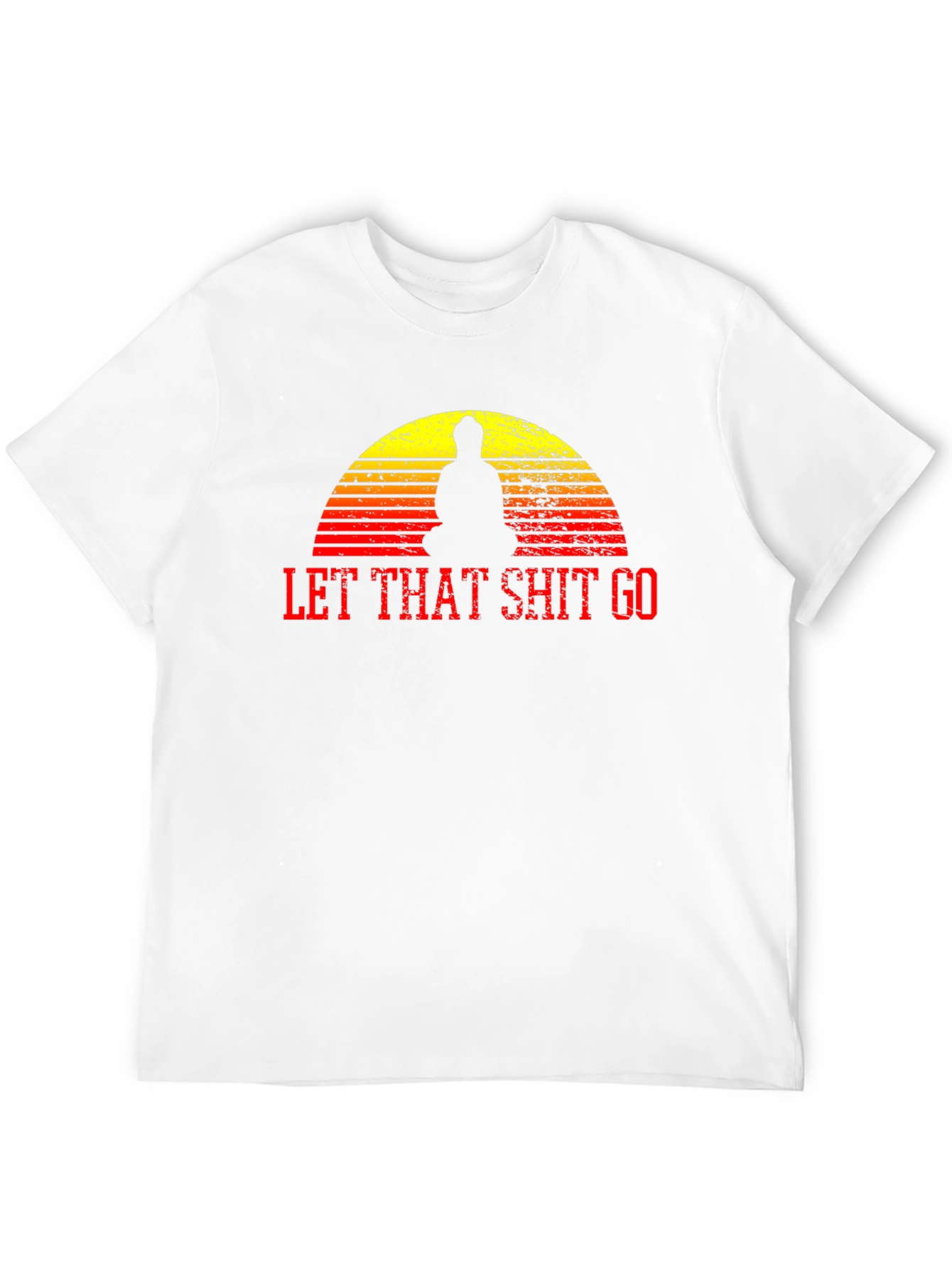 Let That Shit Go Graphic T-Shirt