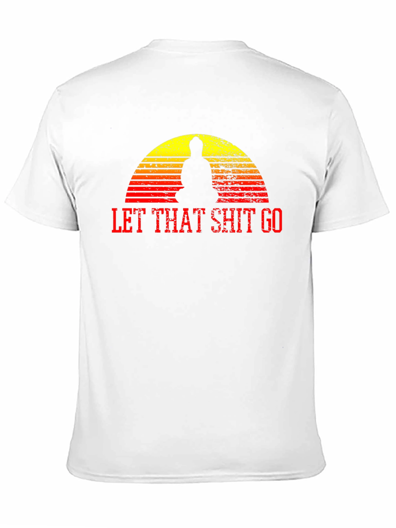 Let That Shit Go Graphic T-Shirt