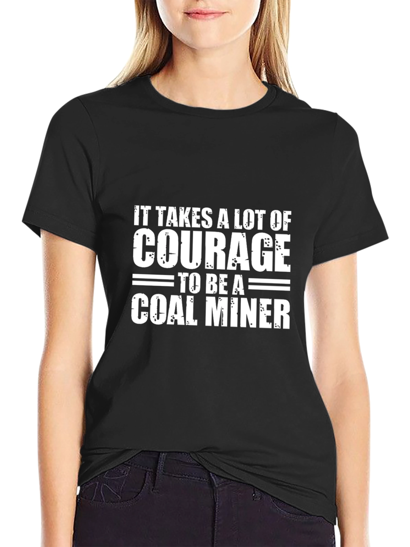 Courage Coal Miner T-Shirt