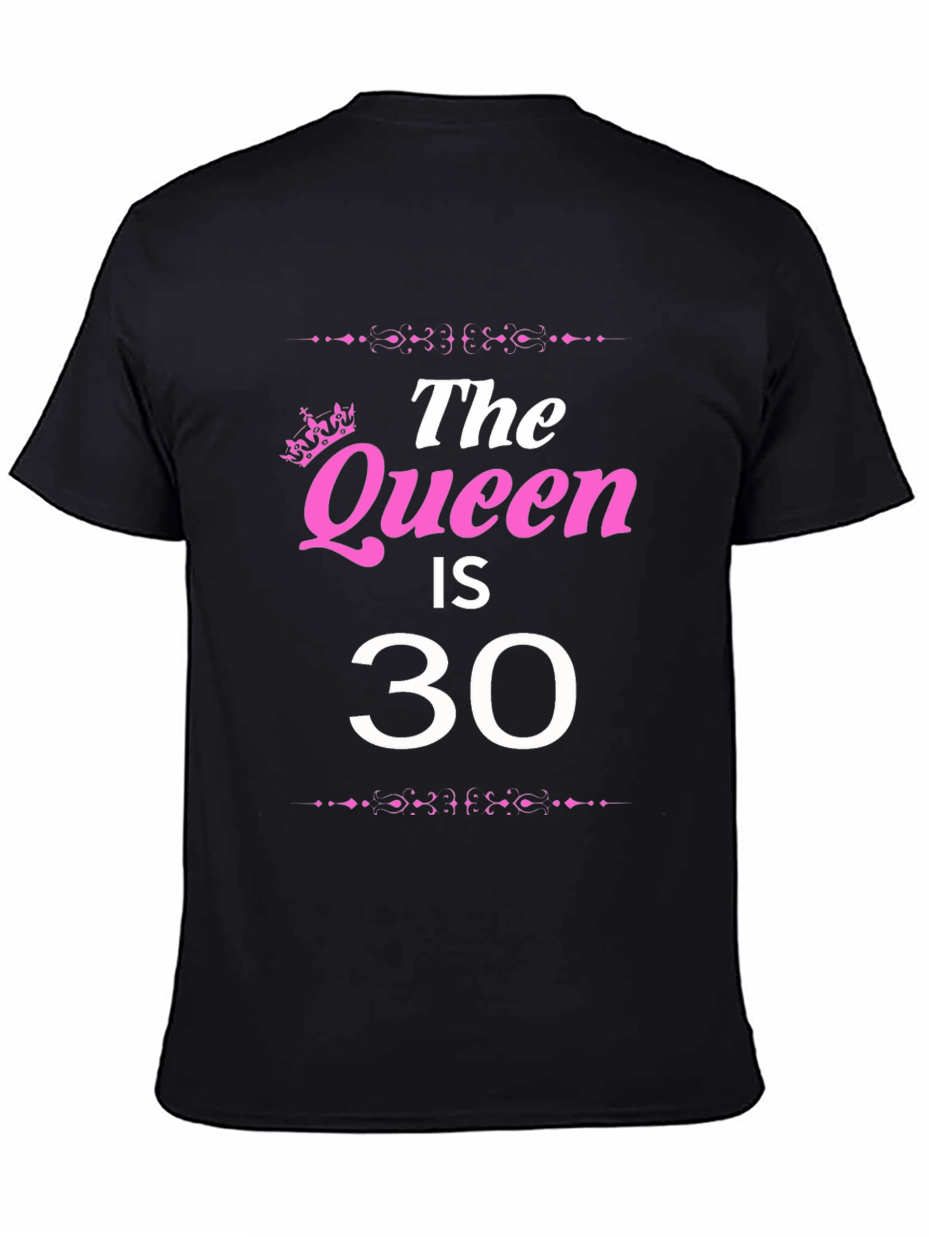 Queen is 30 Black Graphic Tee